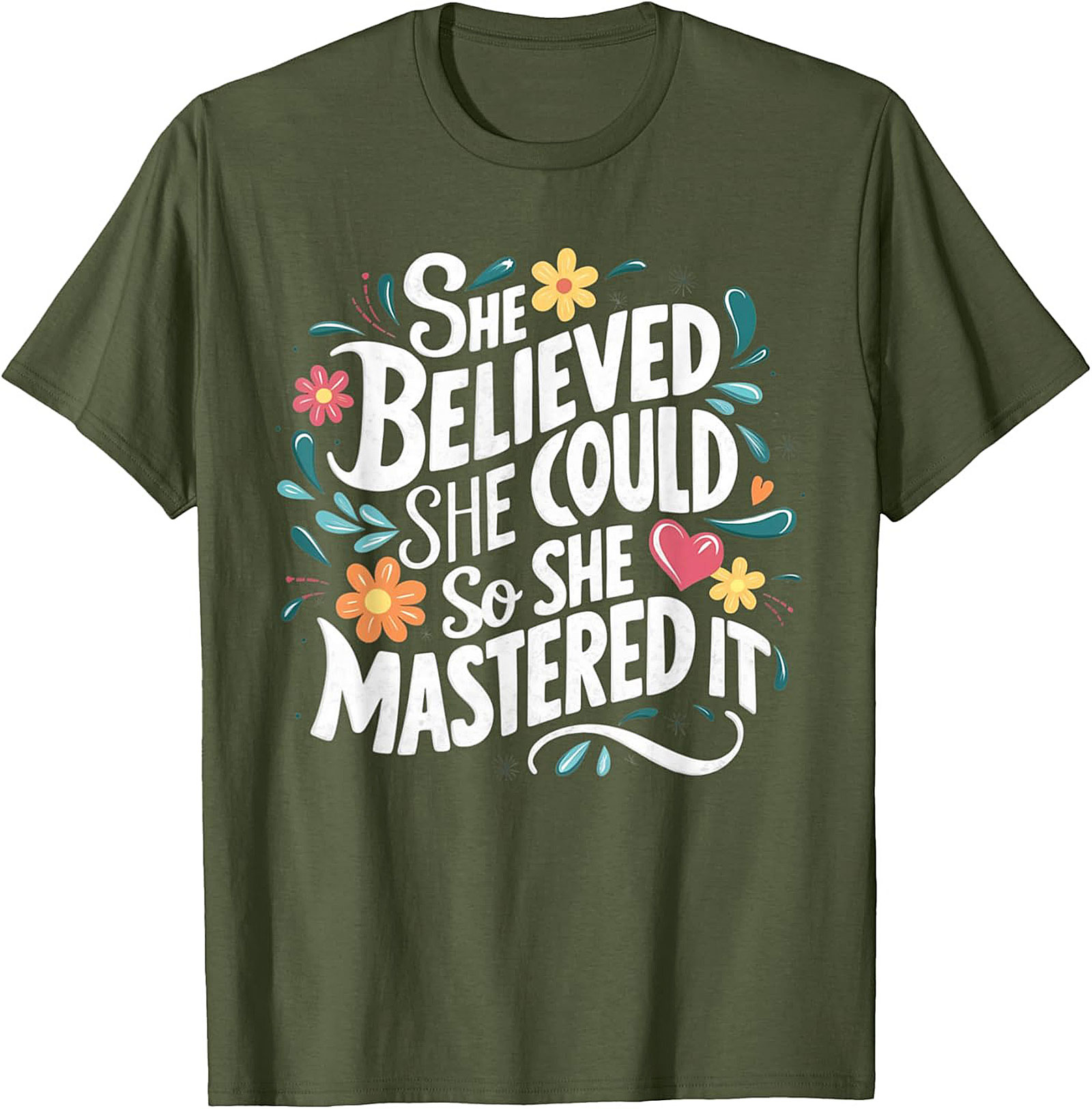She Believed She Could So She Mastered It T-Shirt Empowerment Tee