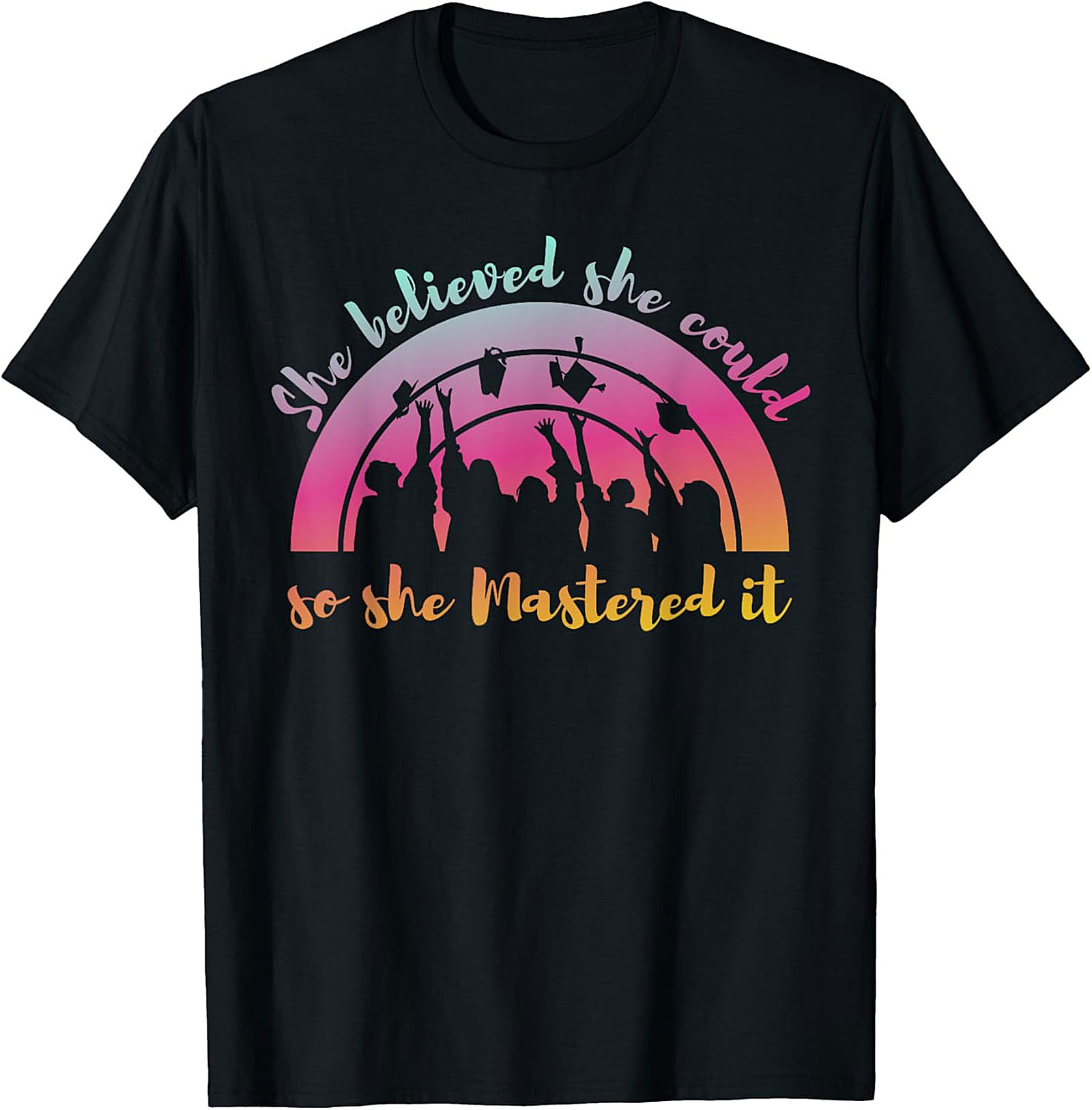 Mastered It Graduation T-Shirt Soft Cotton Grad Gift