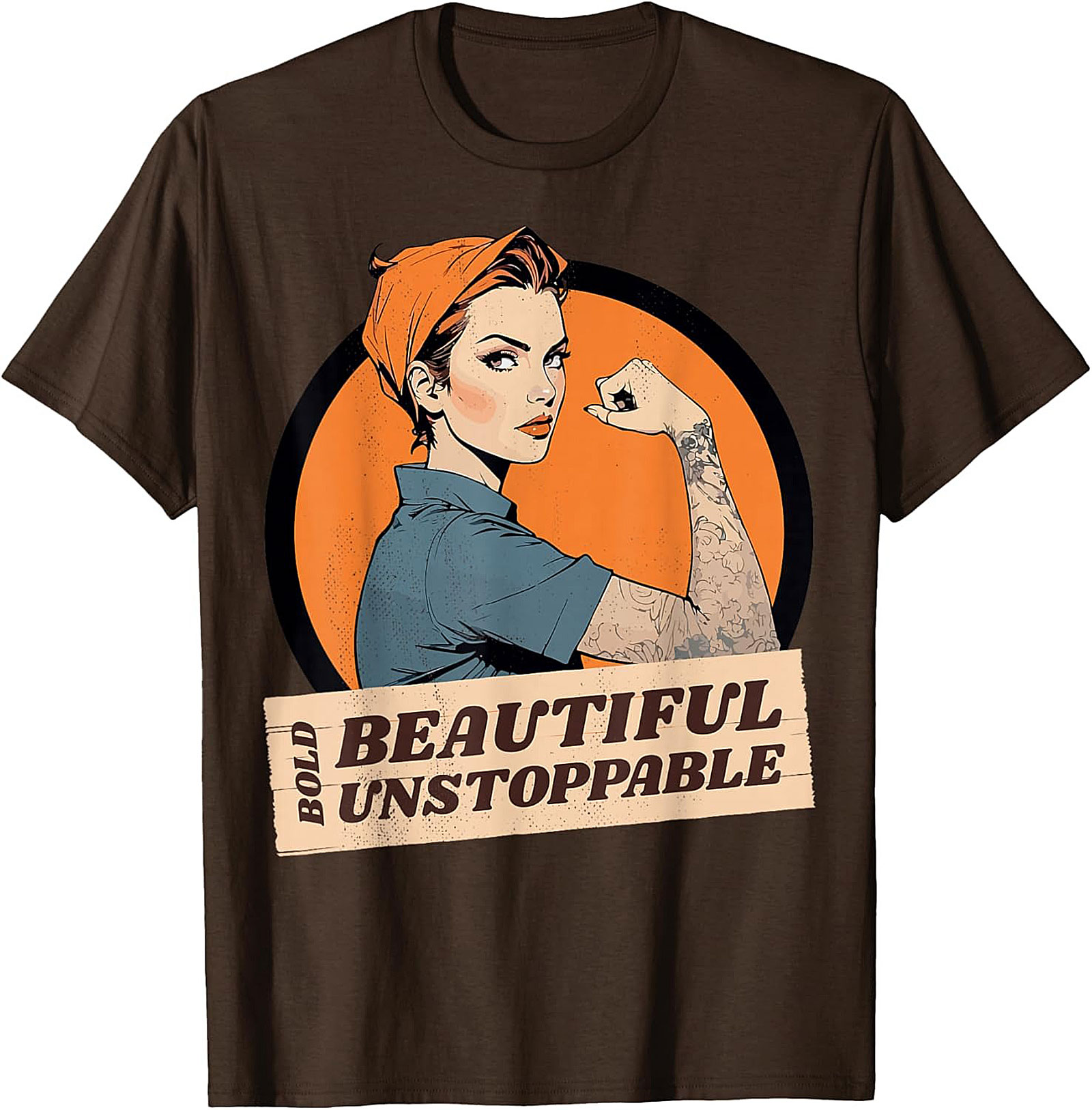  Bold Beautiful Unstoppable T-Shirt | Empowerment Graphic Tee