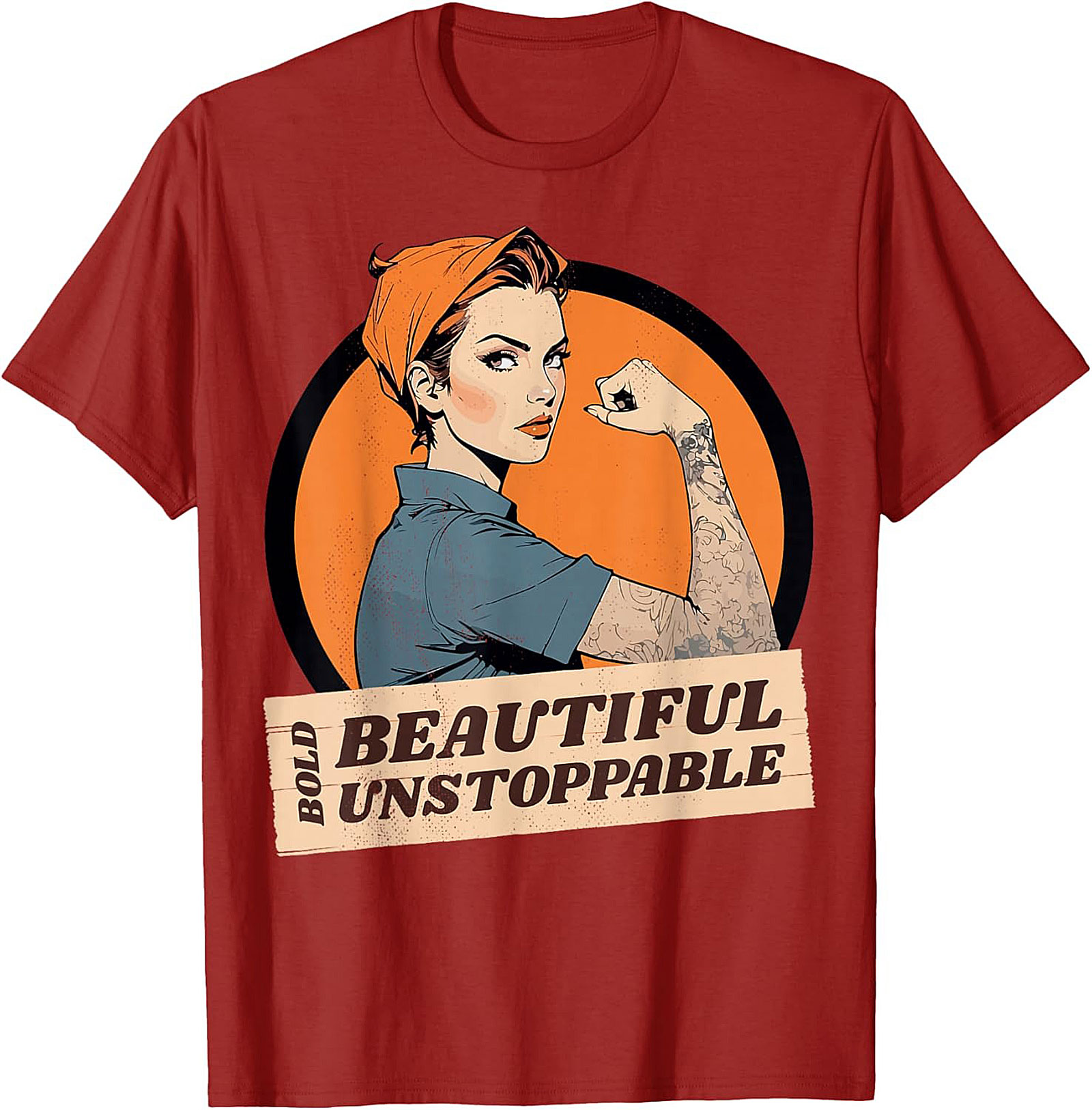 Bold Beautiful Unstoppable T-Shirt | Empowerment Graphic Tee
