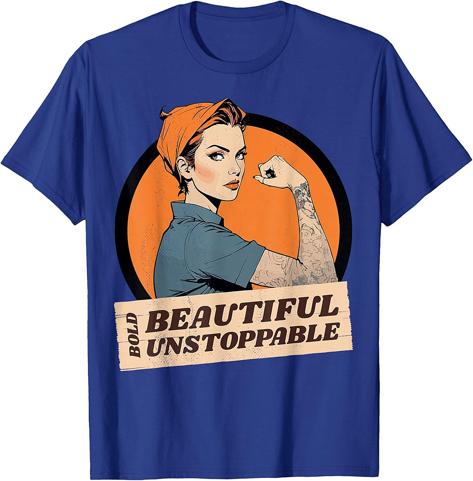  Bold Beautiful Unstoppable T-Shirt | Empowerment Graphic Tee