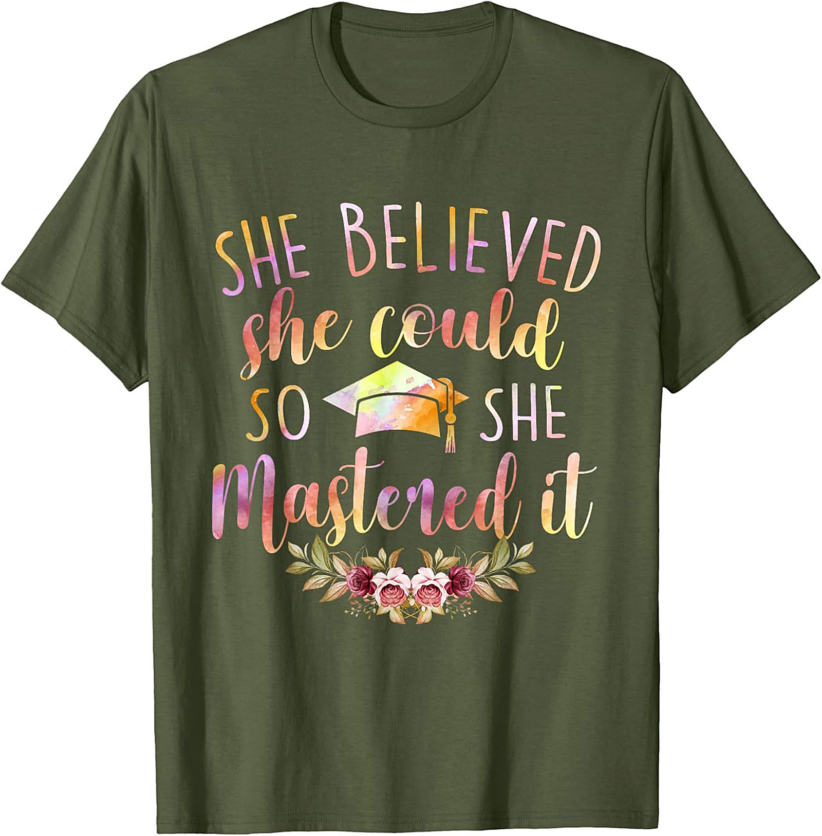 She Believed She Could So She Mastered It T-shirt Grad Gift