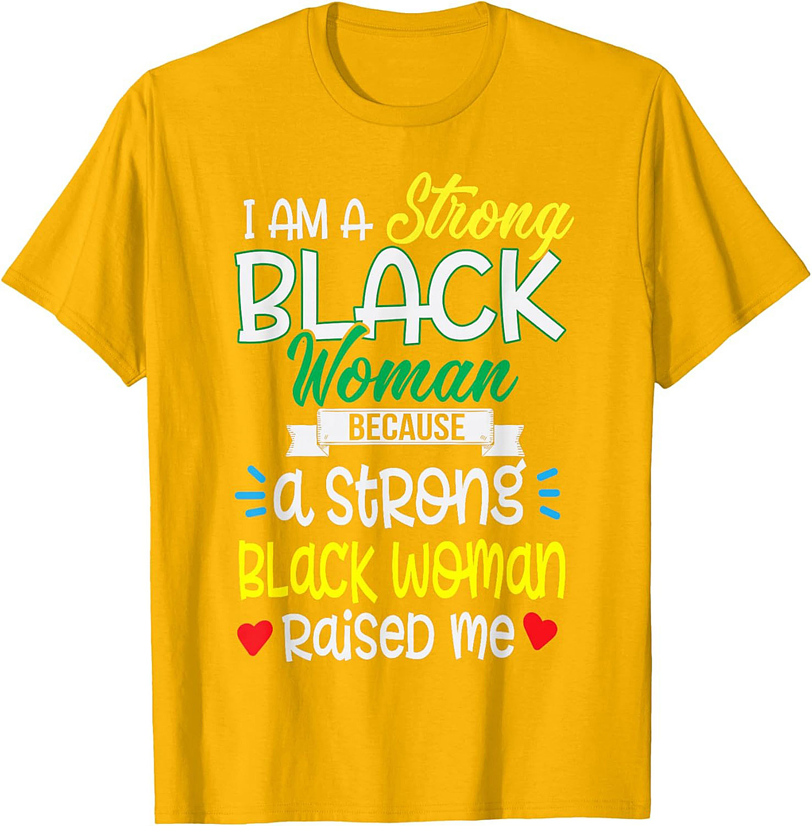  Strong Black Woman T-Shirt | Empowerment Graphic Tee