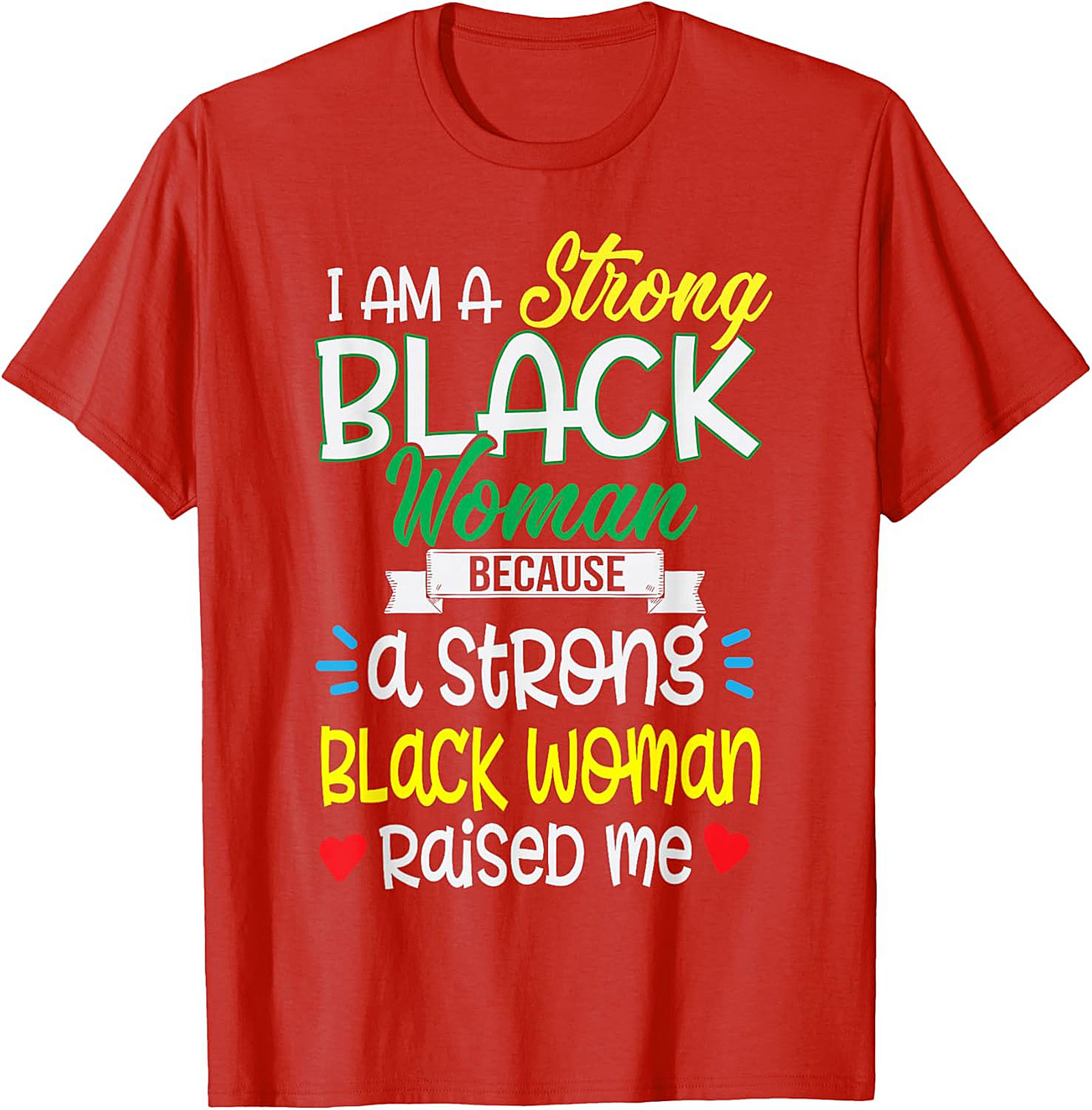  Strong Black Woman T-Shirt | Empowerment Graphic Tee