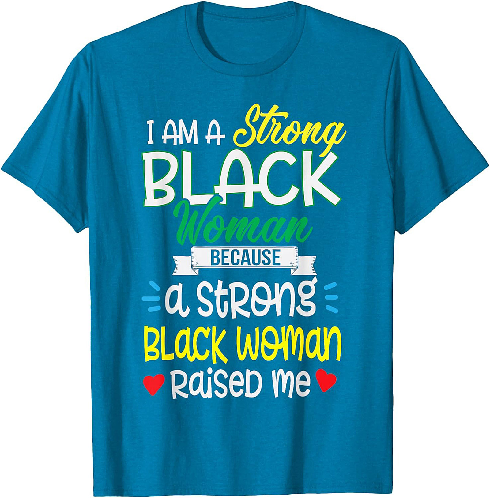  Strong Black Woman T-Shirt | Empowerment Graphic Tee