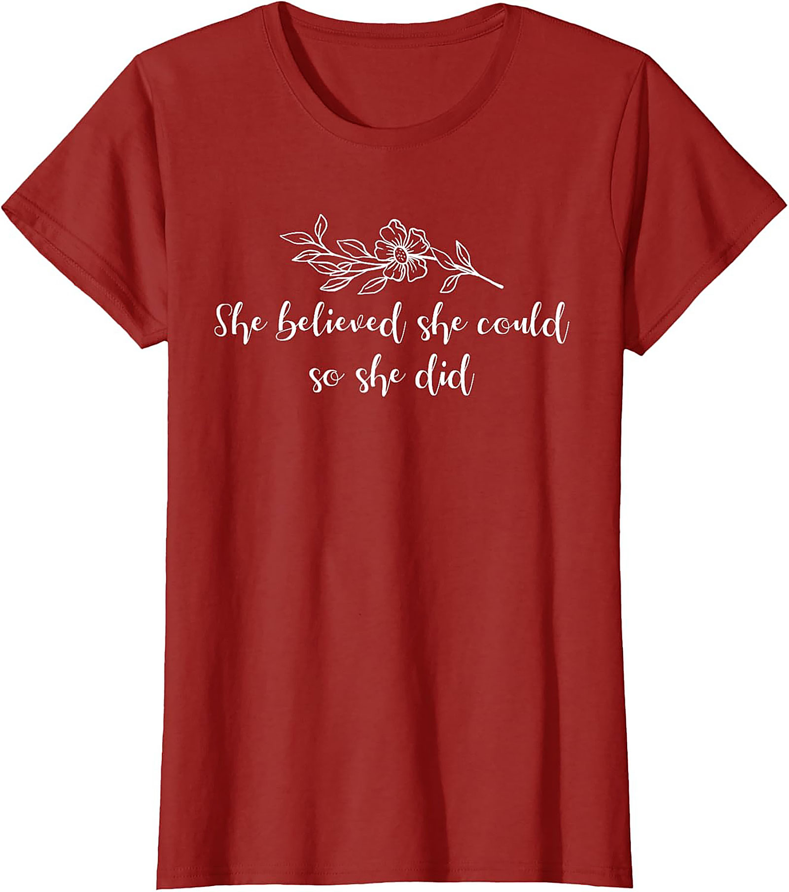  She Believed She Could So She Did T-Shirt Inspirational Tee