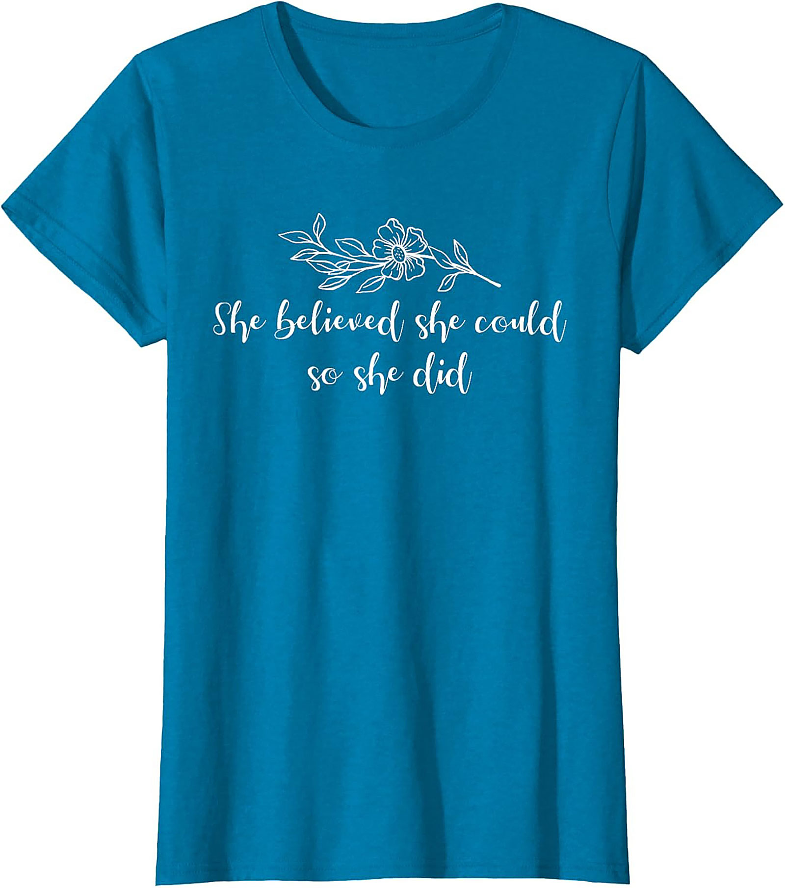  She Believed She Could So She Did T-Shirt Inspirational Tee