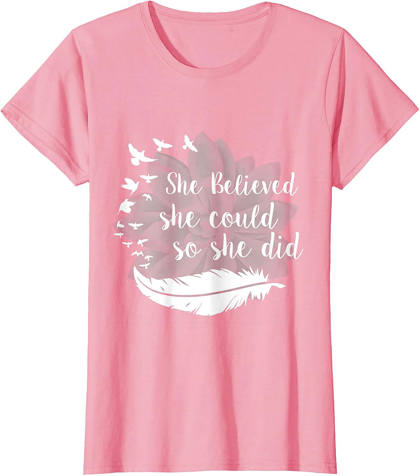 She Believed She Could So She Did Inspirational Quote T-shirt