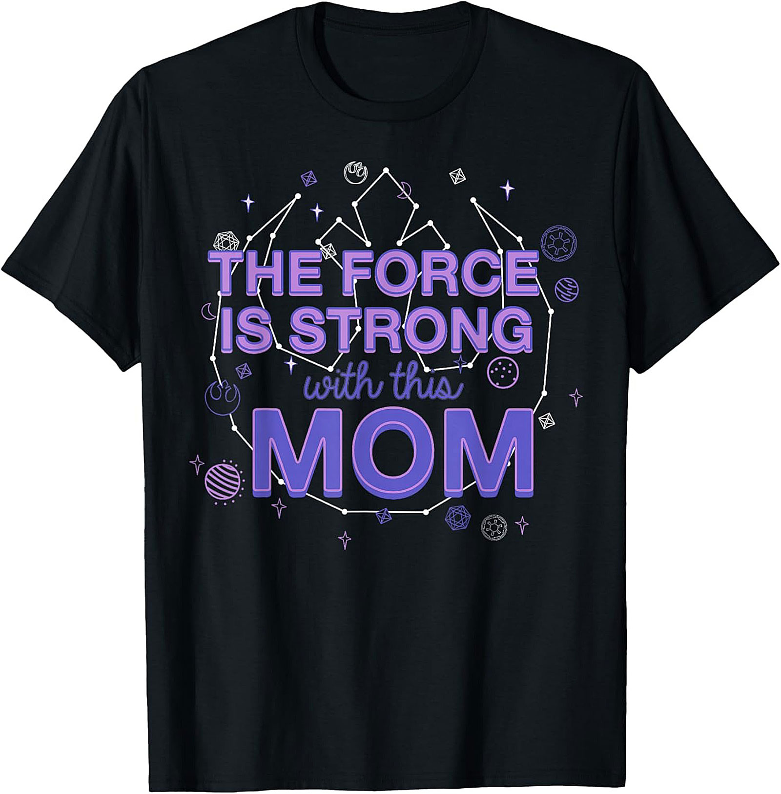 The Force Is Strong With This Mom T-shirt  Sci-Fi Mom Tee