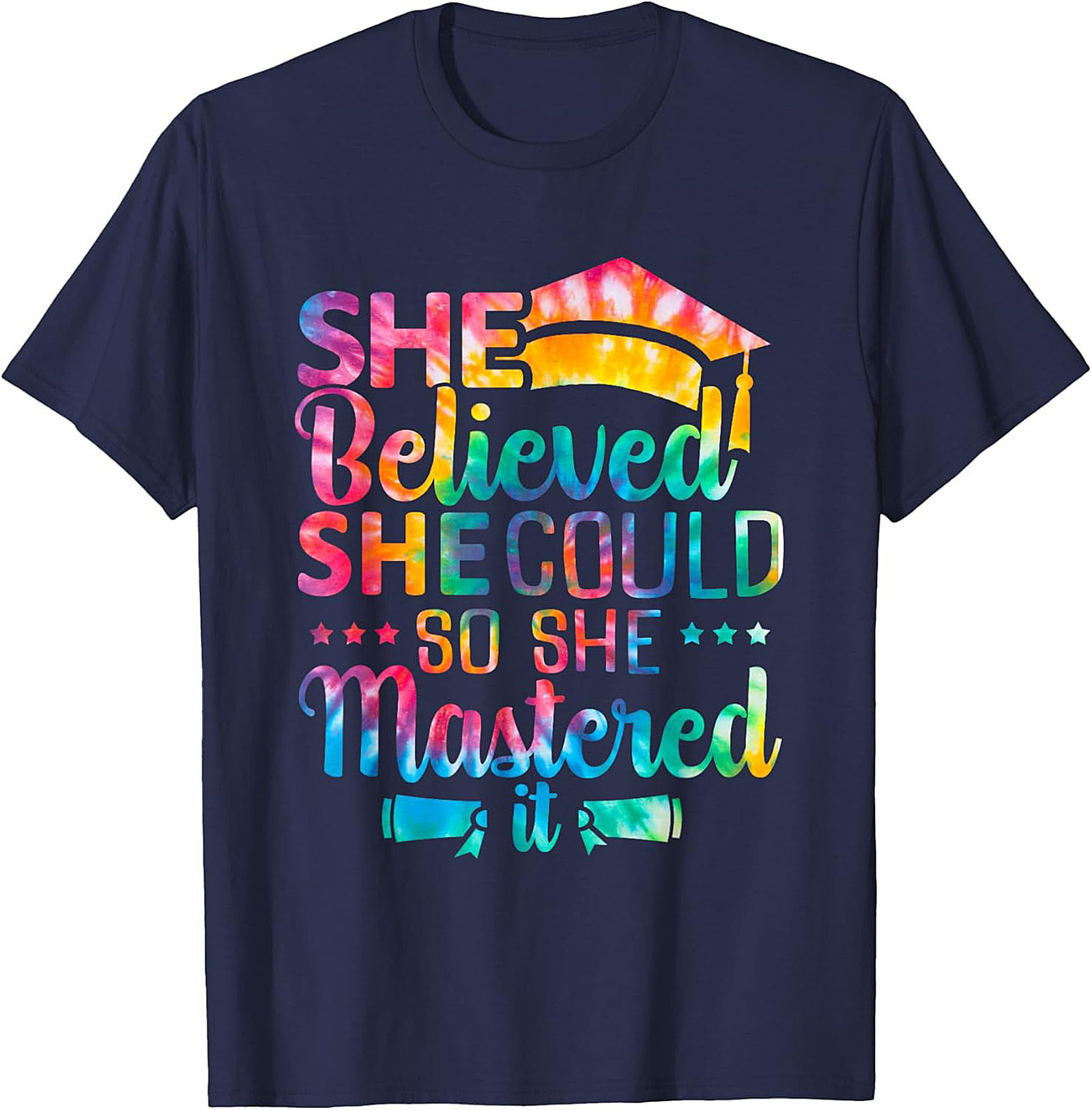 She Believed She Could Graduation T-shirt Gift for Her