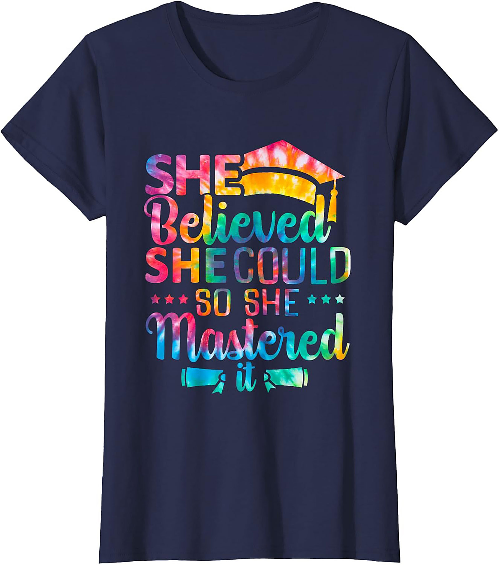 She Believed She Could Graduation T-shirt Gift for Her