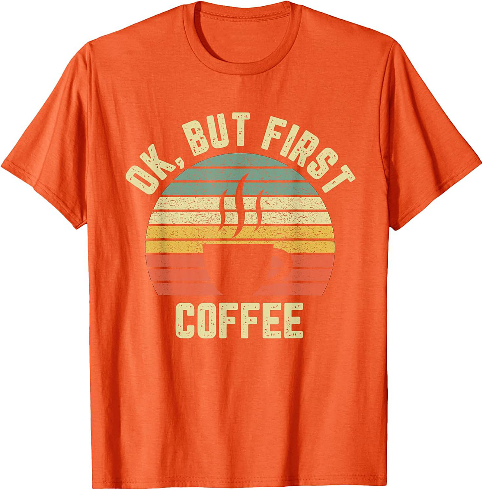  Retro OK But First Coffee T-Shirt Vintage Graphic Tee