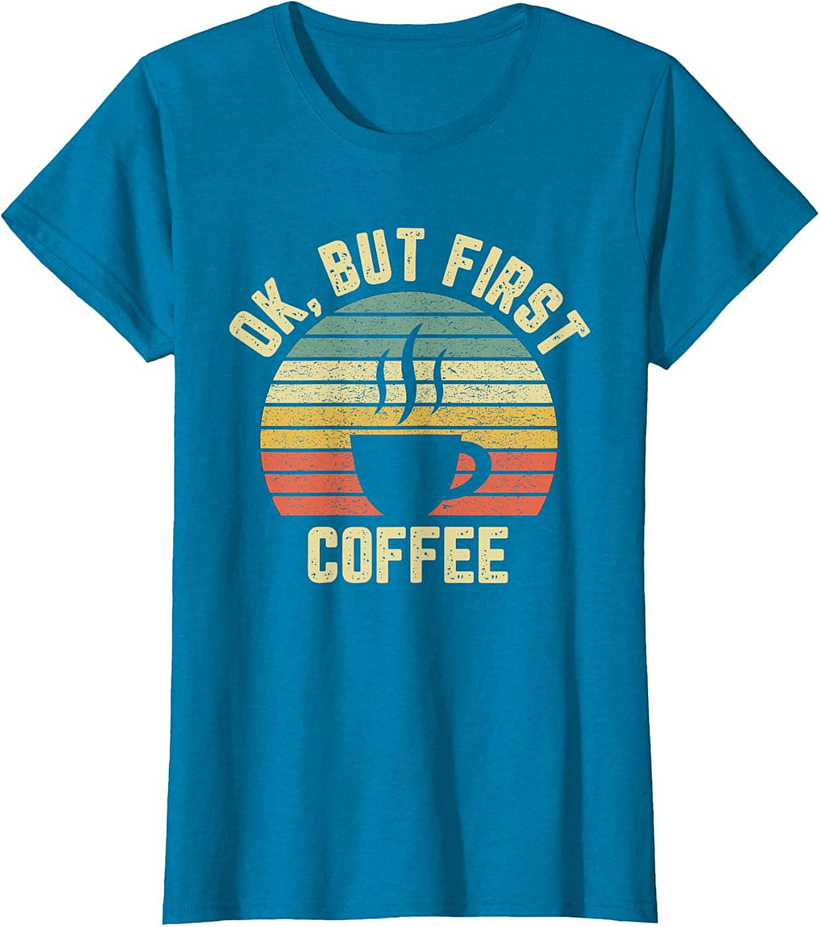  Retro OK But First Coffee T-Shirt Vintage Graphic Tee