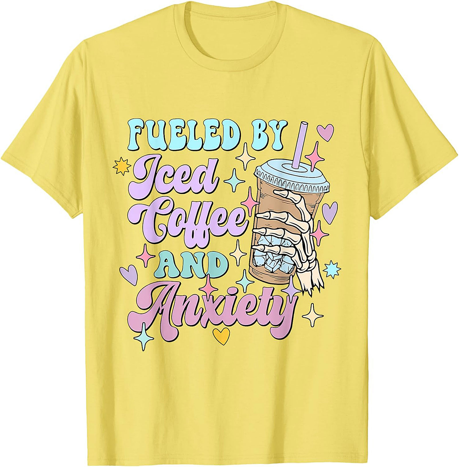 Fueled by Iced Coffee and Anxiety T-shirt Funny Graphic Tee