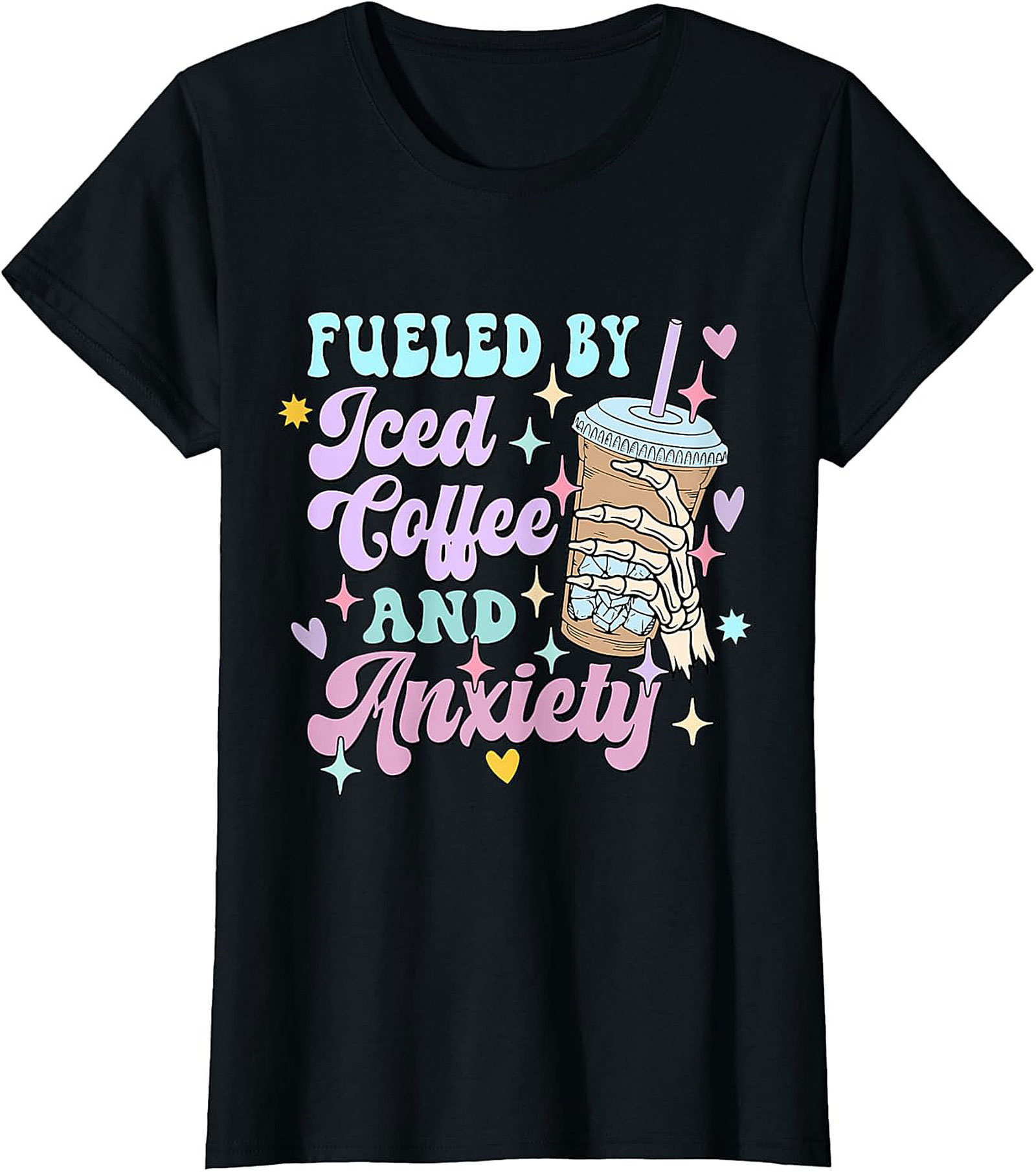 Fueled by Iced Coffee and Anxiety T-shirt Funny Graphic Tee