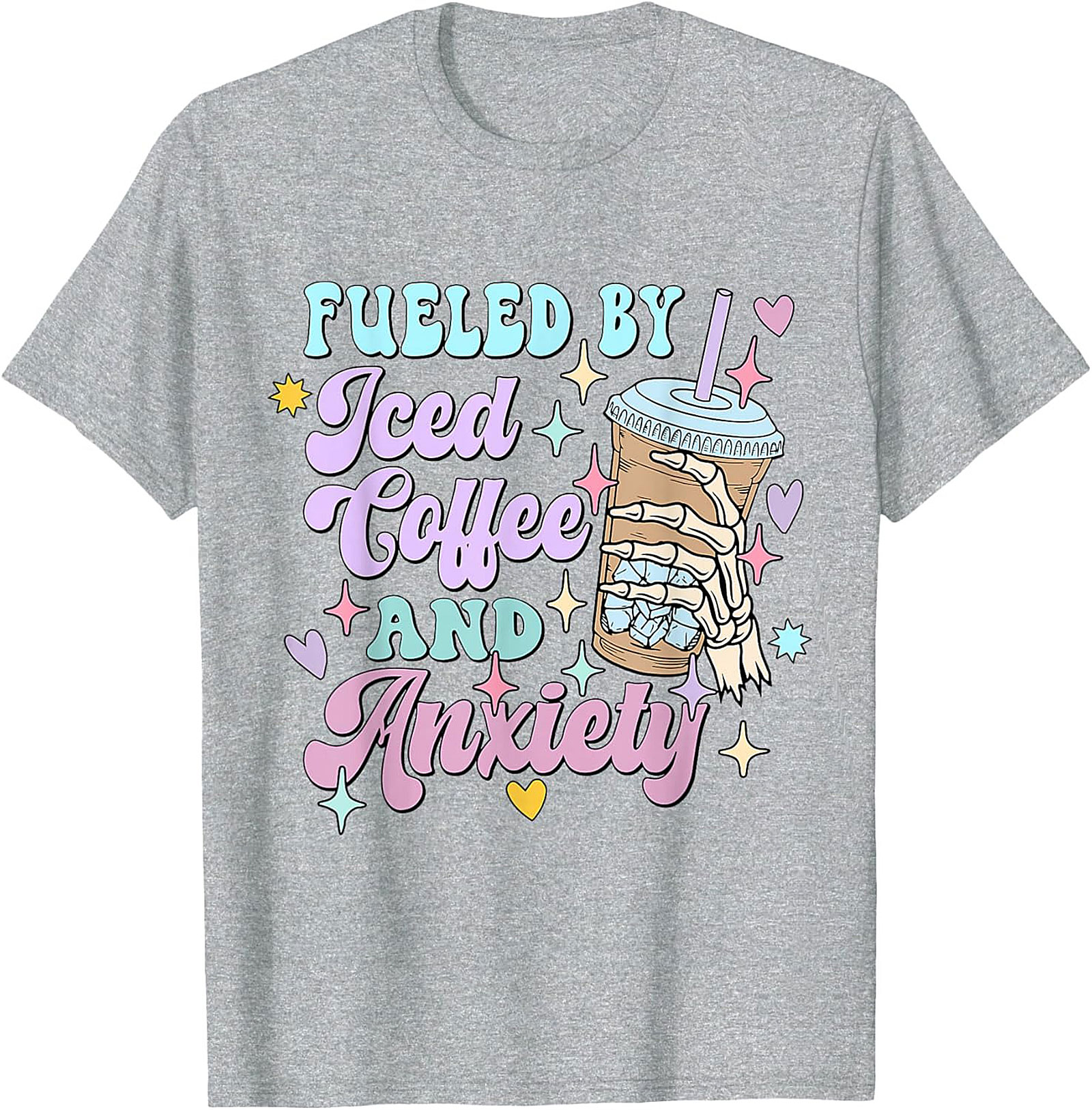 Fueled by Iced Coffee and Anxiety T-shirt Funny Graphic Tee