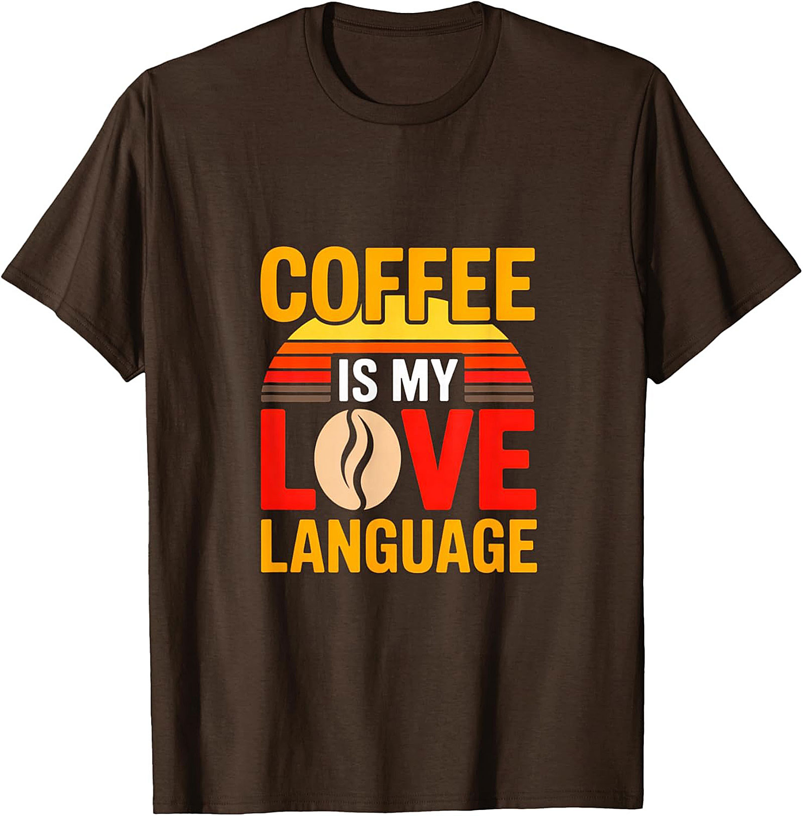 Retro Coffee Is My Love Language T-Shirt Funny Coffee Tee