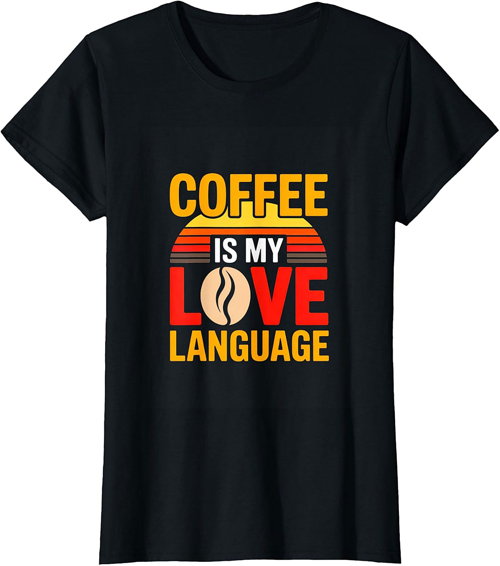 Retro Coffee Is My Love Language T-Shirt Funny Coffee Tee