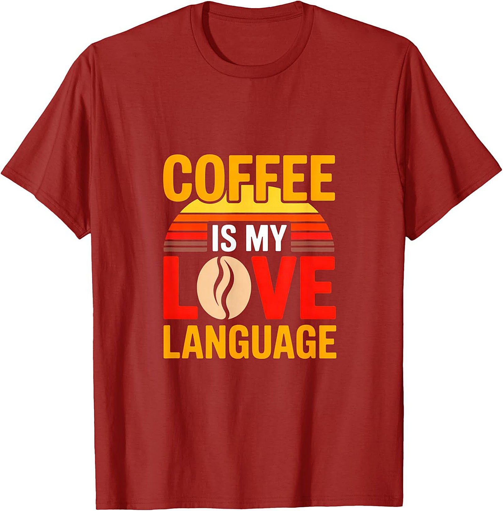 Retro Coffee Is My Love Language T-Shirt Funny Coffee Tee