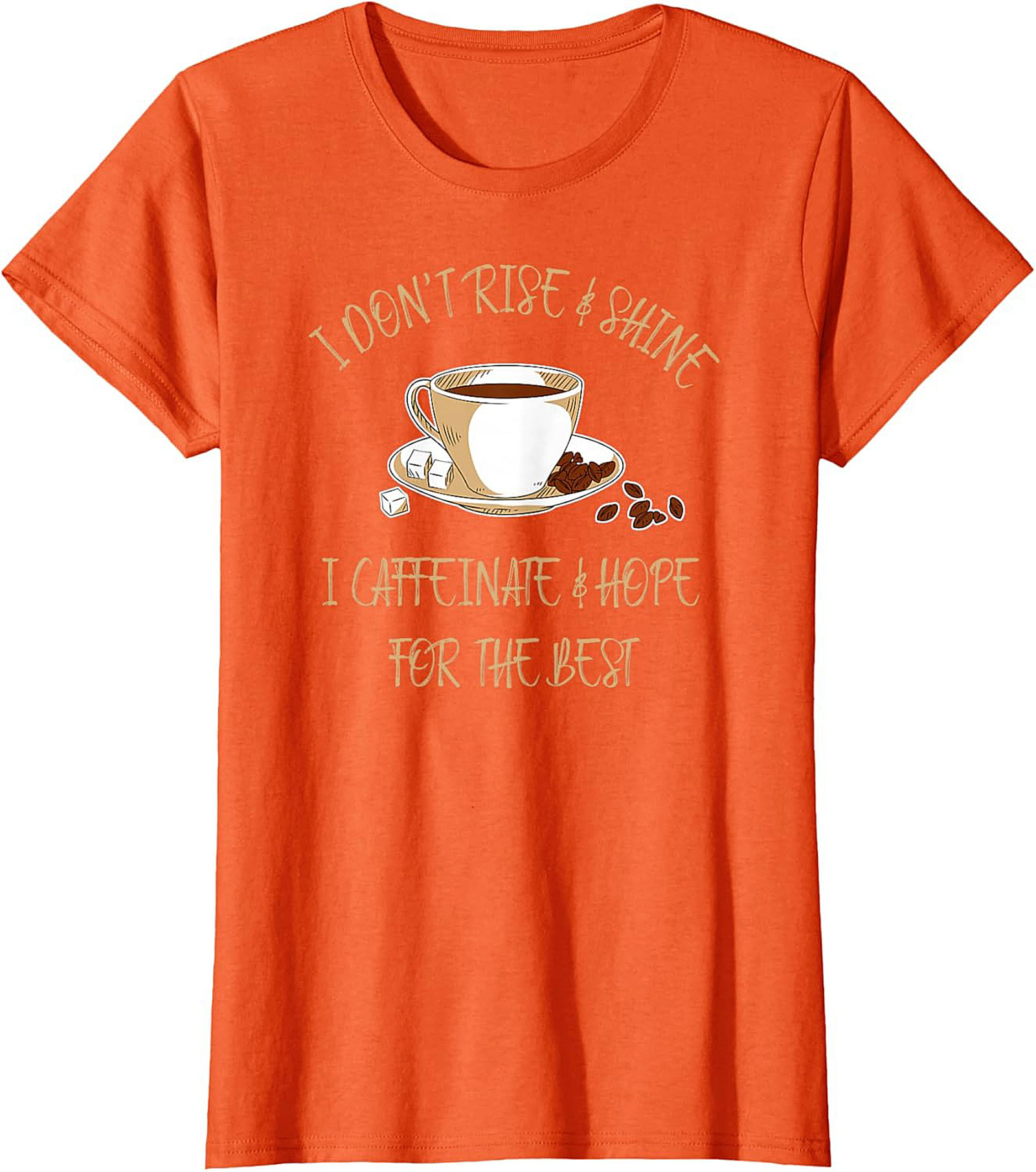 I Caffeinate & Hope For The Best Funny Coffee Lover T-shirt