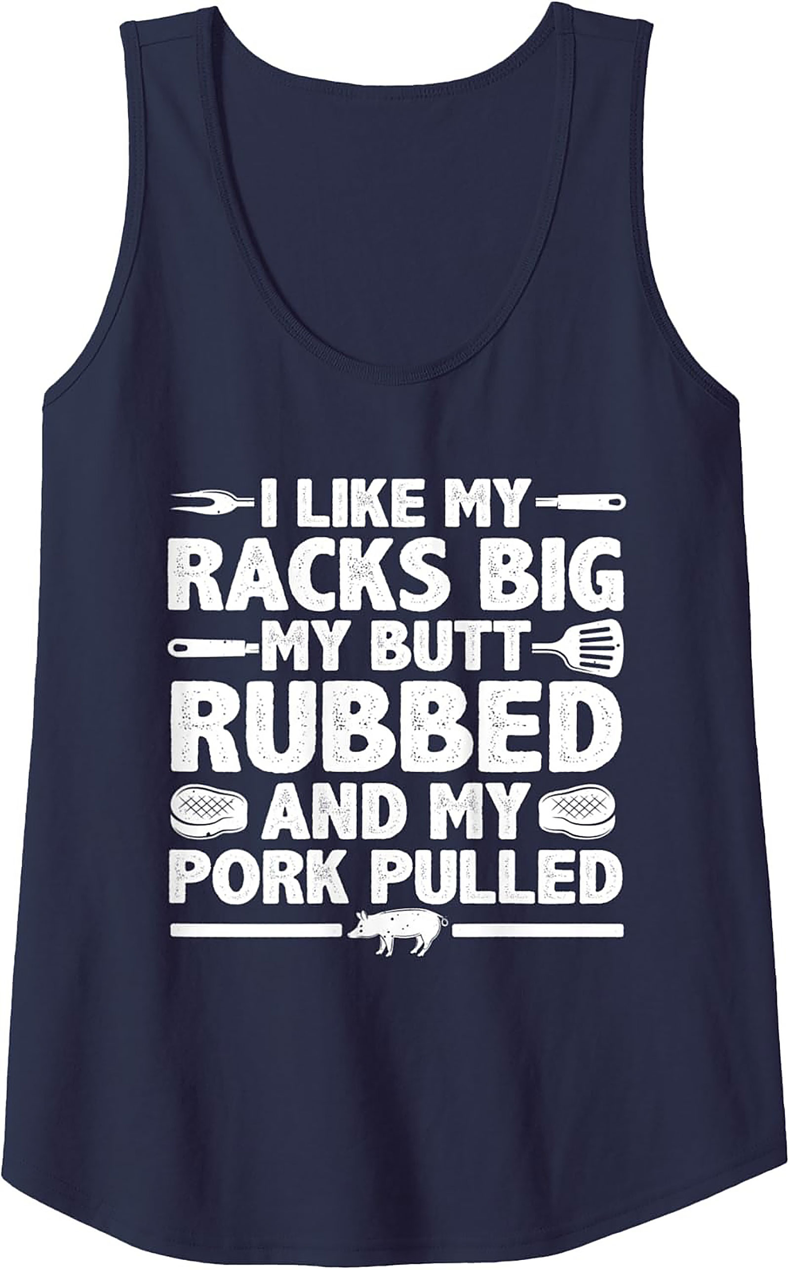 Funny BBQ Tank Top - Big Racks & Rubbed Butt Grilling Tee