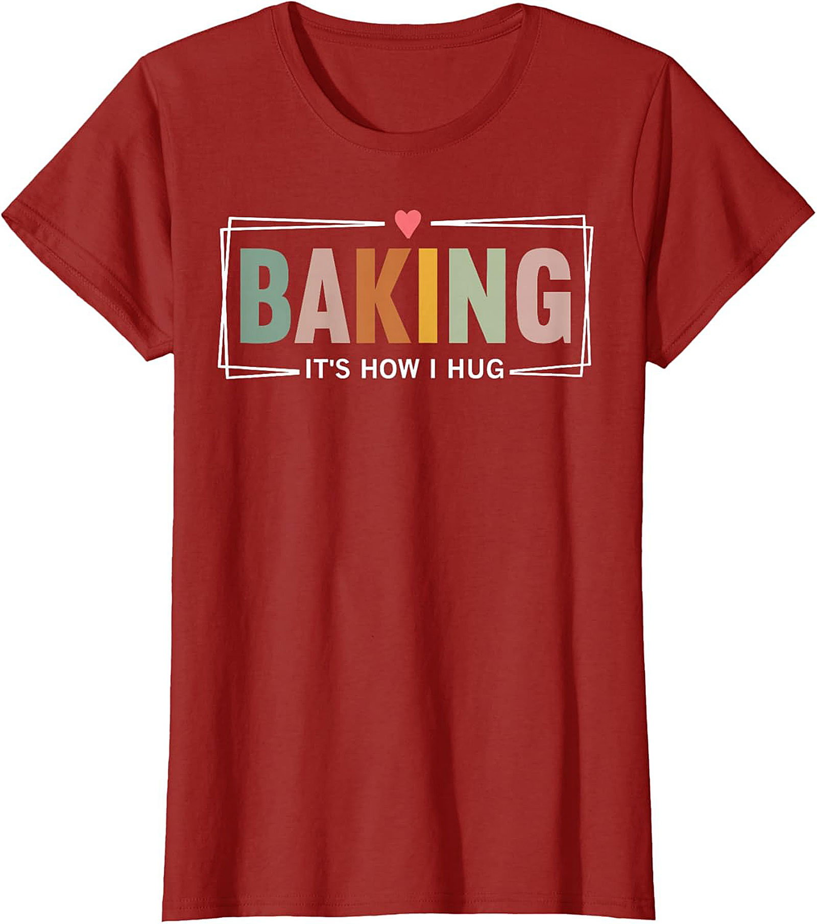 Retro Baking T-Shirt - "It's How I Hug" Baker Graphic Tee