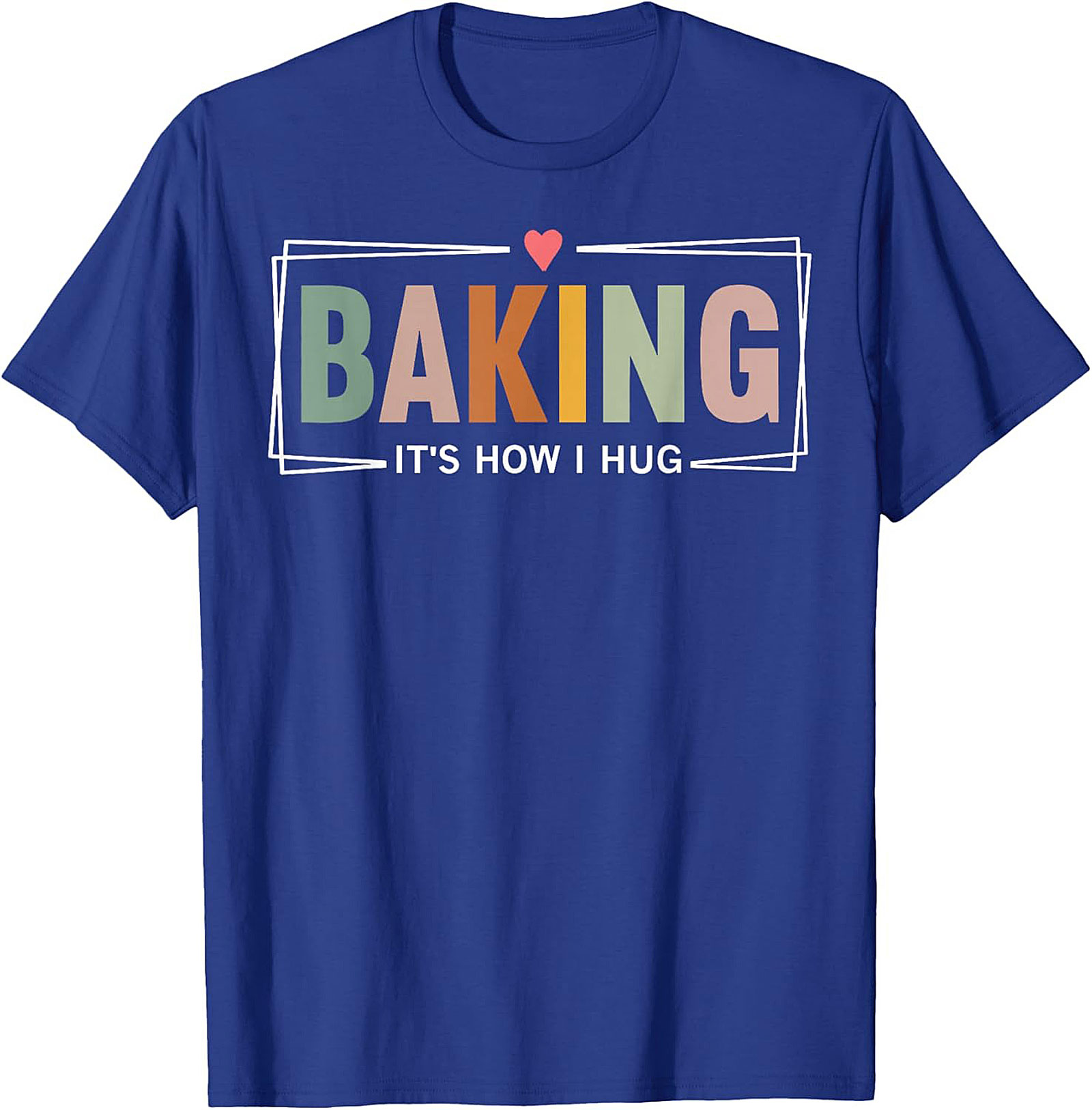 Retro Baking T-Shirt - "It's How I Hug" Baker Graphic Tee