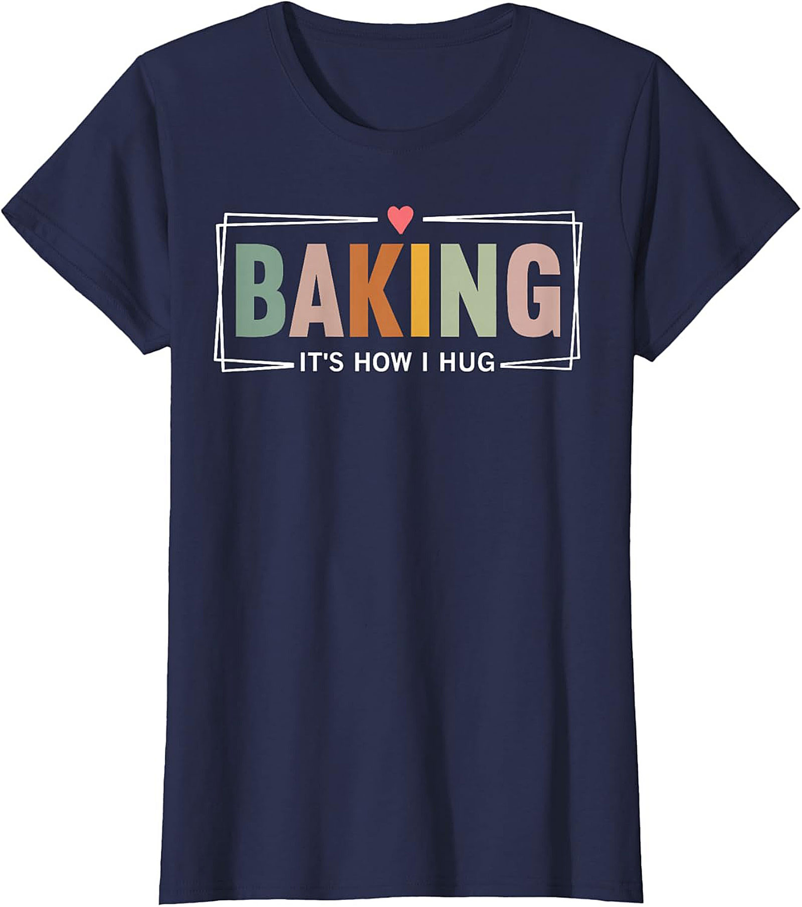 Retro Baking T-Shirt - "It's How I Hug" Baker Graphic Tee