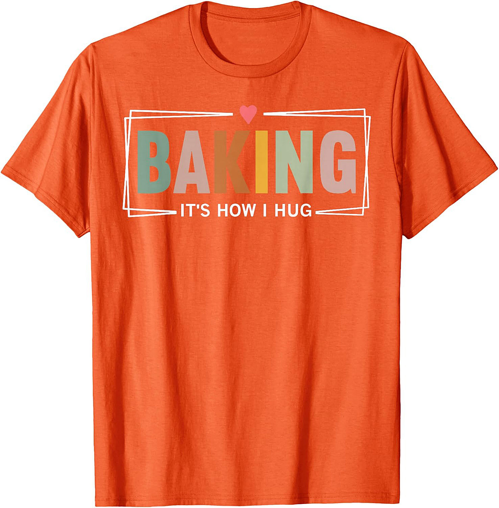 Retro Baking T-Shirt - "It's How I Hug" Baker Graphic Tee