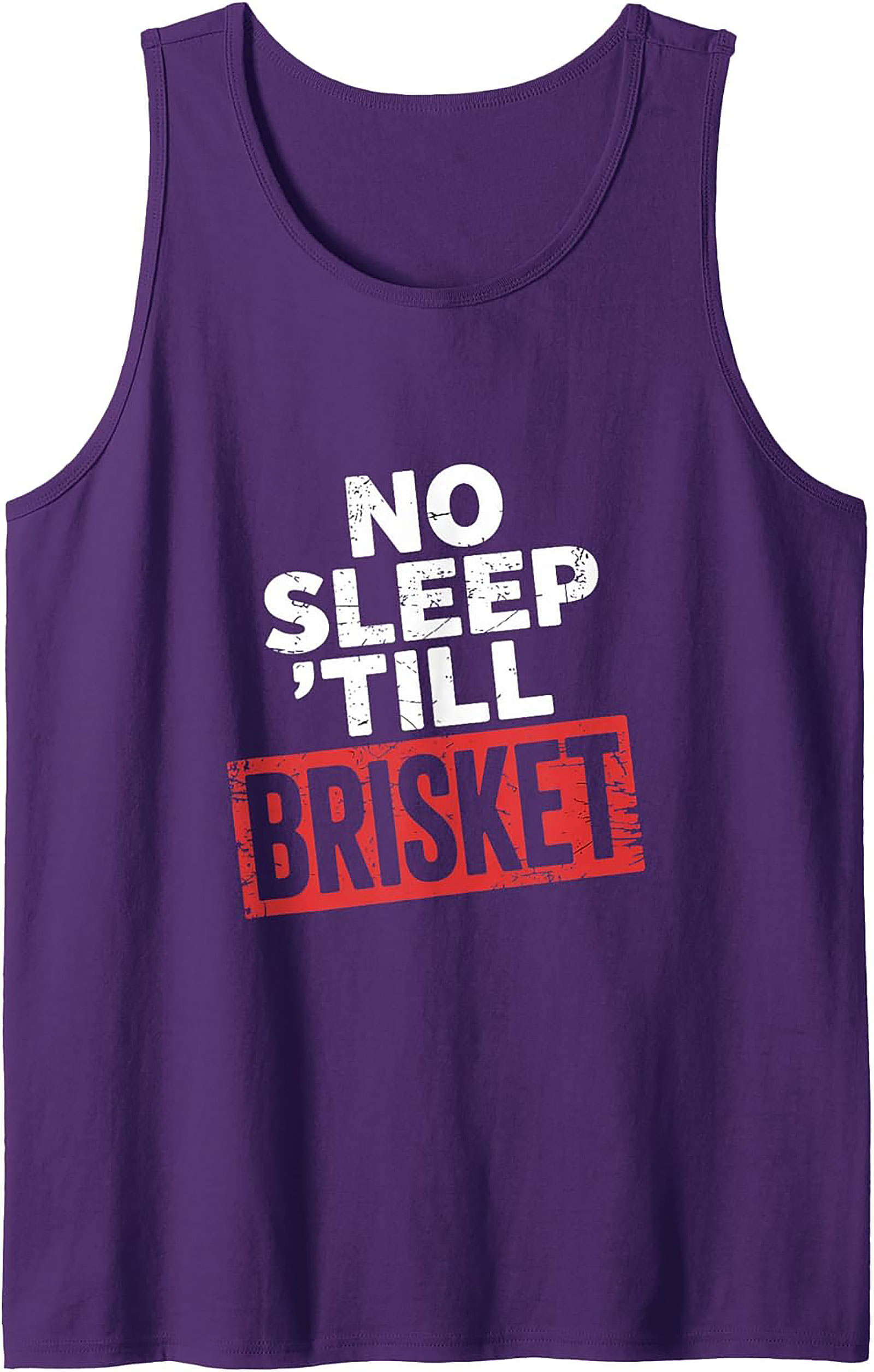 No Sleep Till Brisket BBQ Tank Top | Funny Pitmaster Shirt
