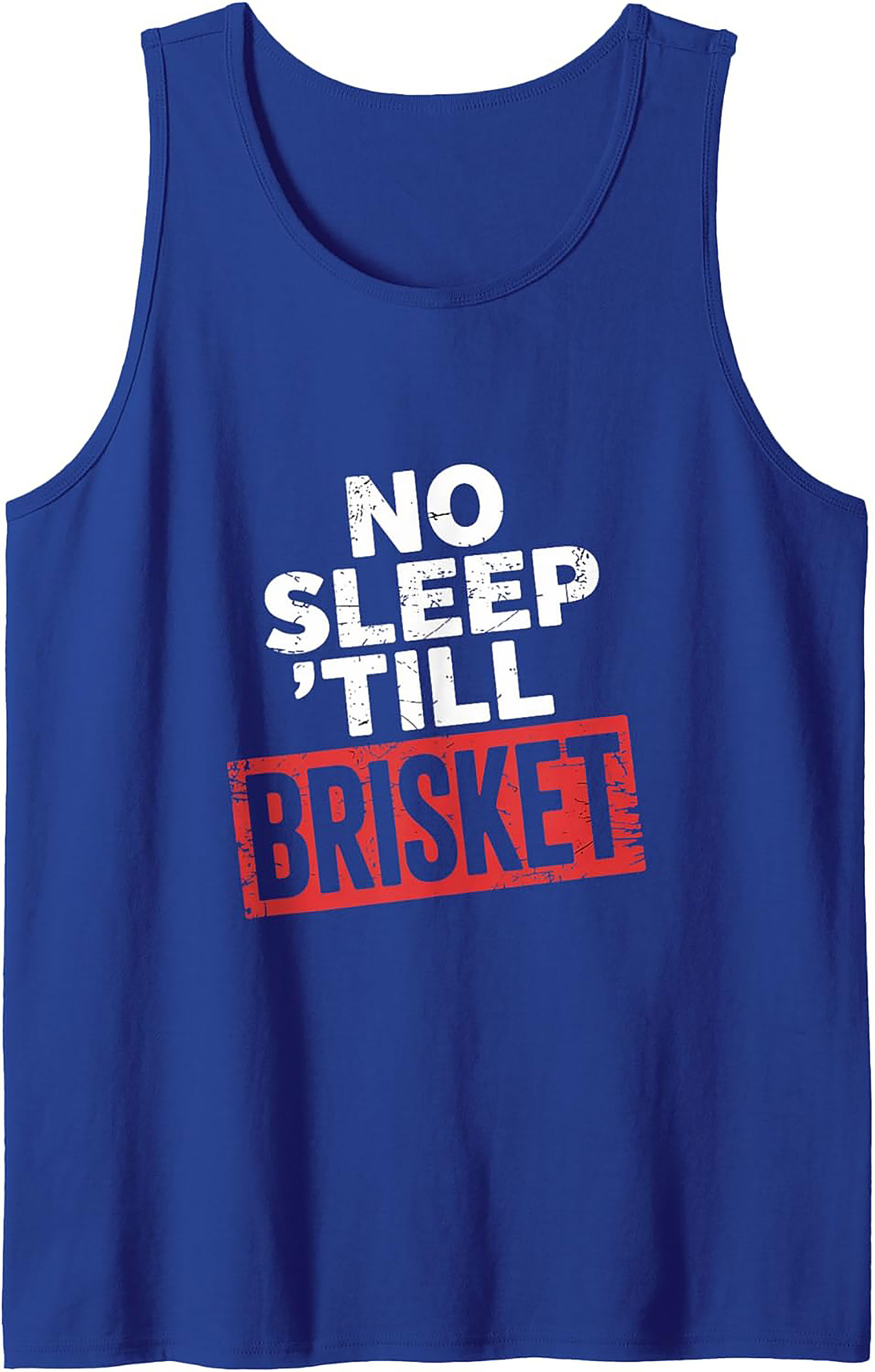 No Sleep Till Brisket BBQ Tank Top | Funny Pitmaster Shirt