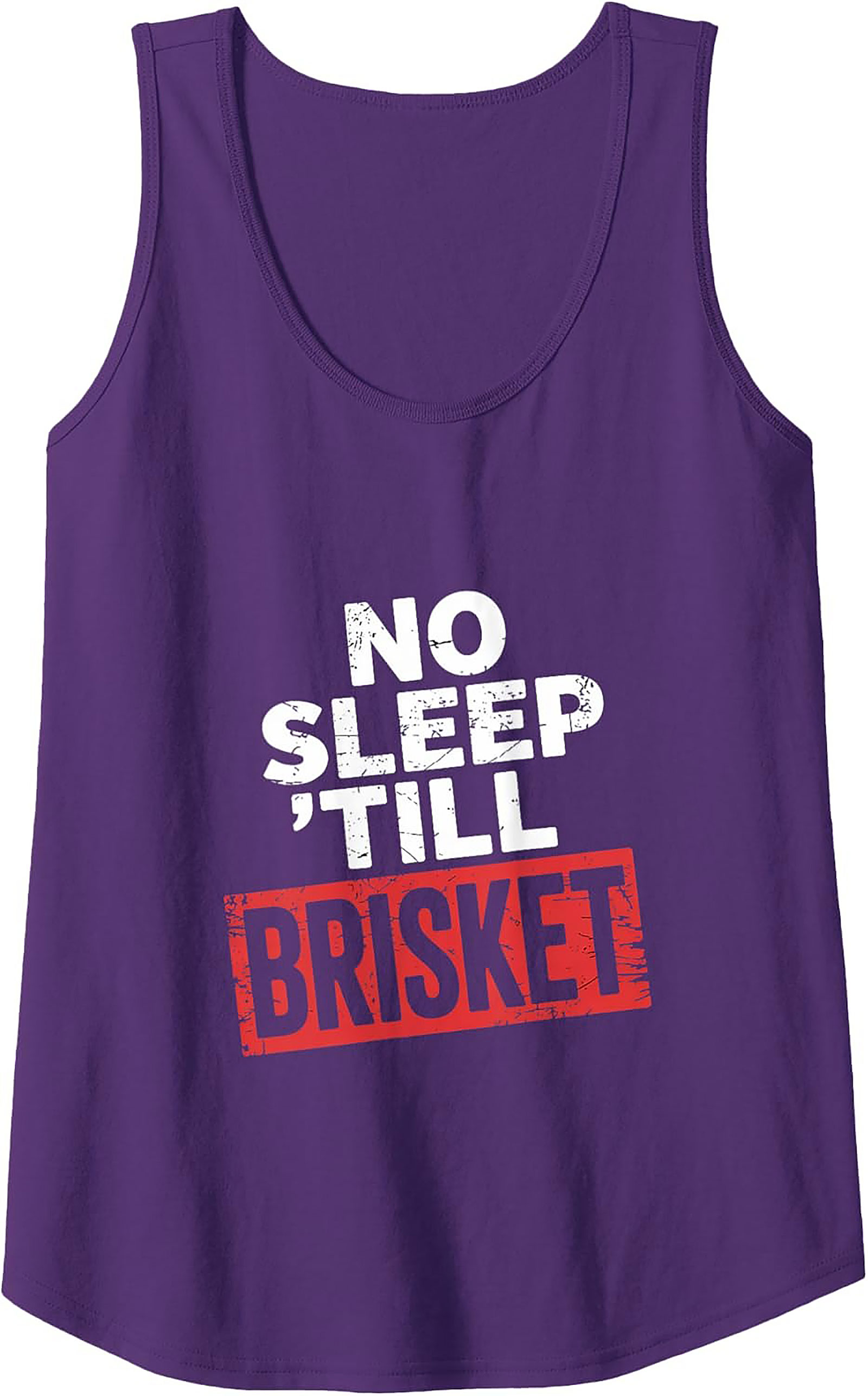No Sleep Till Brisket BBQ Tank Top | Funny Pitmaster Shirt