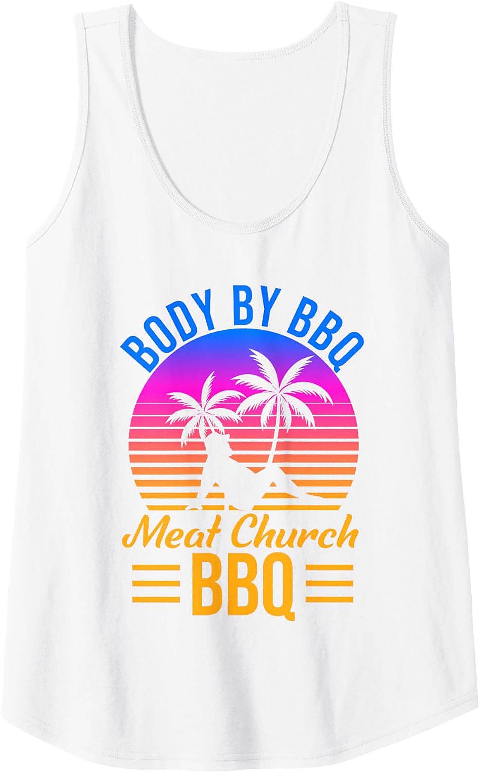 Body By BBQ Meat Church Tank Top | Funny Grilling Tank