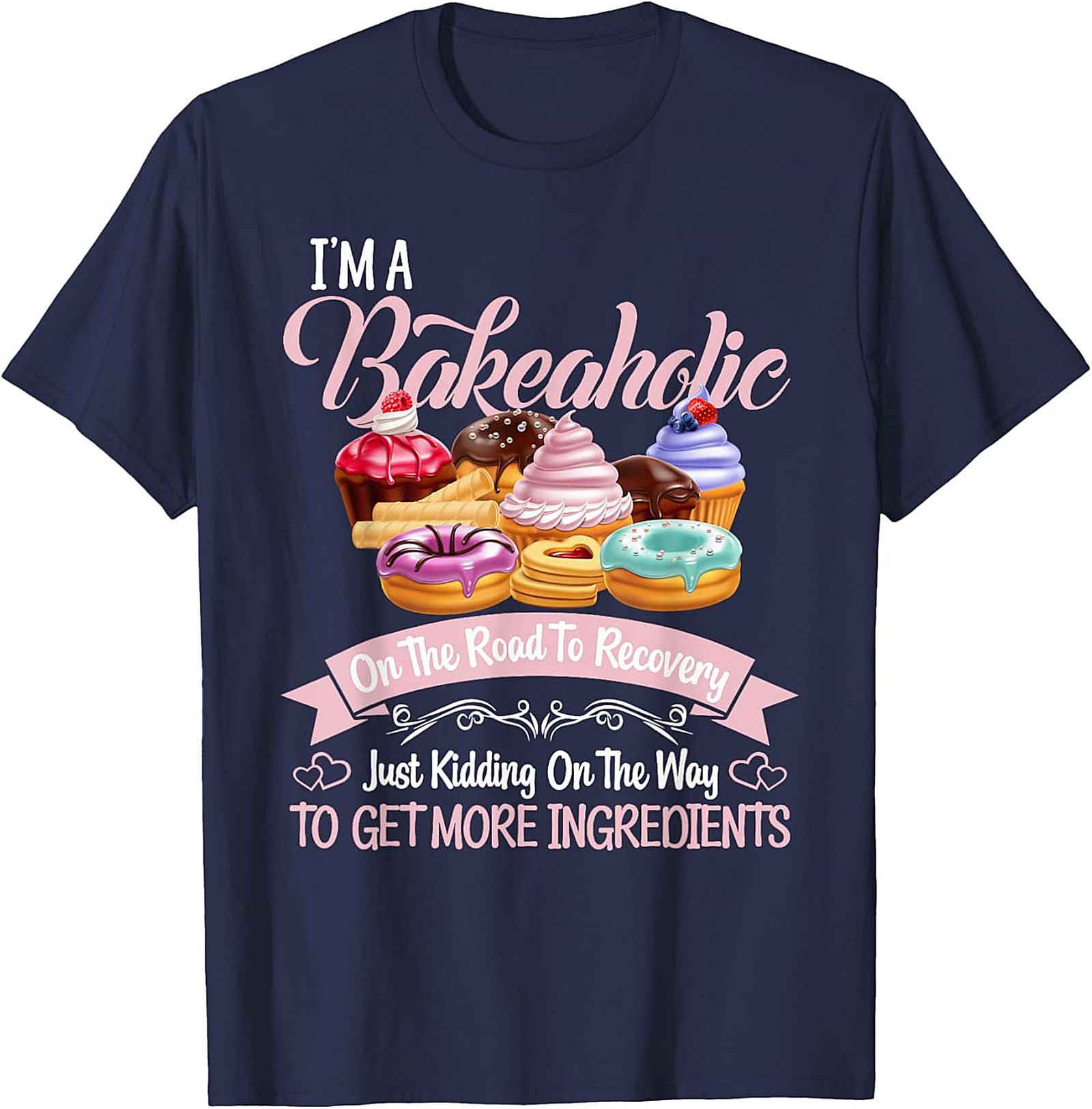  Bakeaholic Funny Baking T-Shirt Unisex Graphic Tee