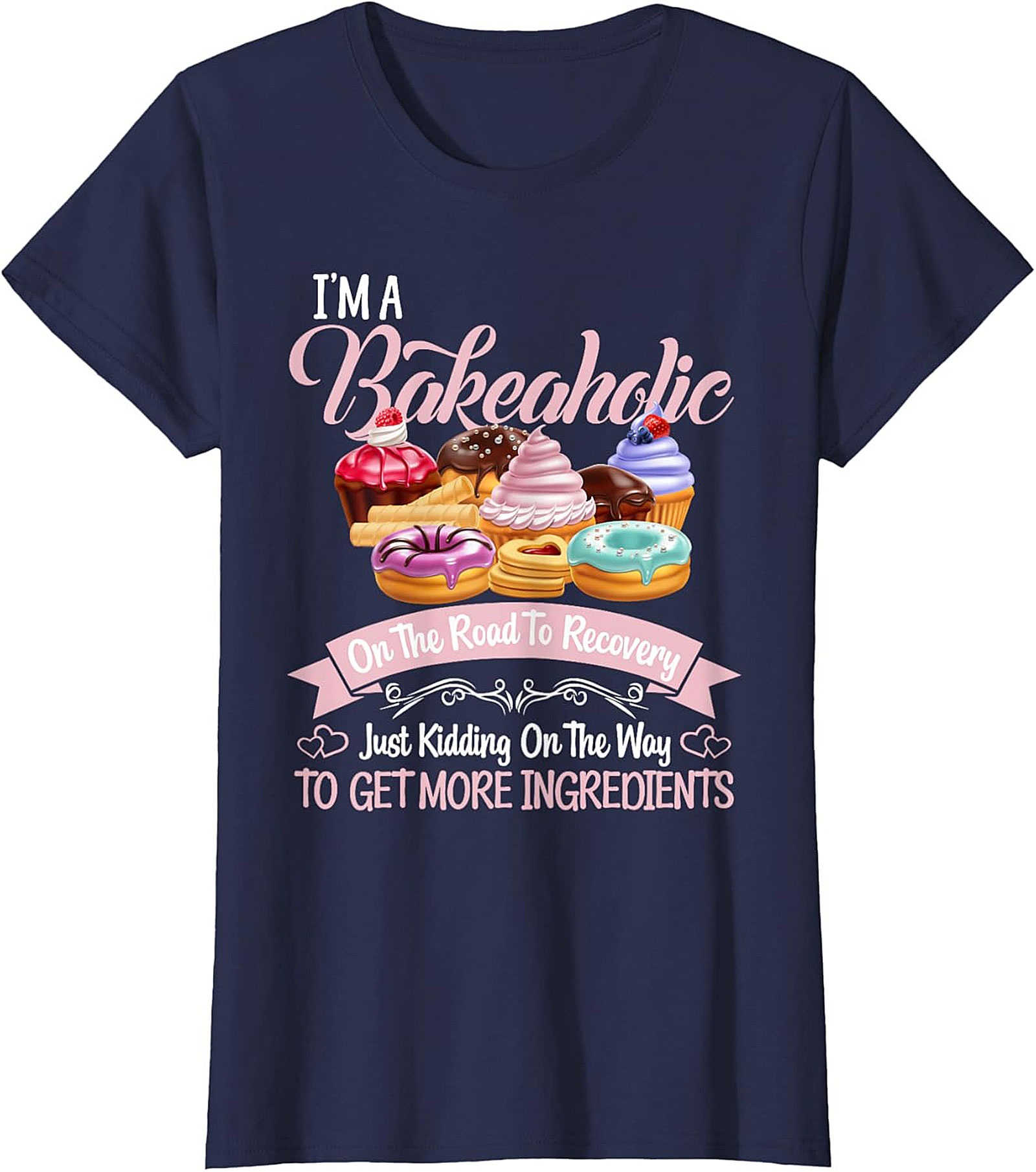  Bakeaholic Funny Baking T-Shirt Unisex Graphic Tee
