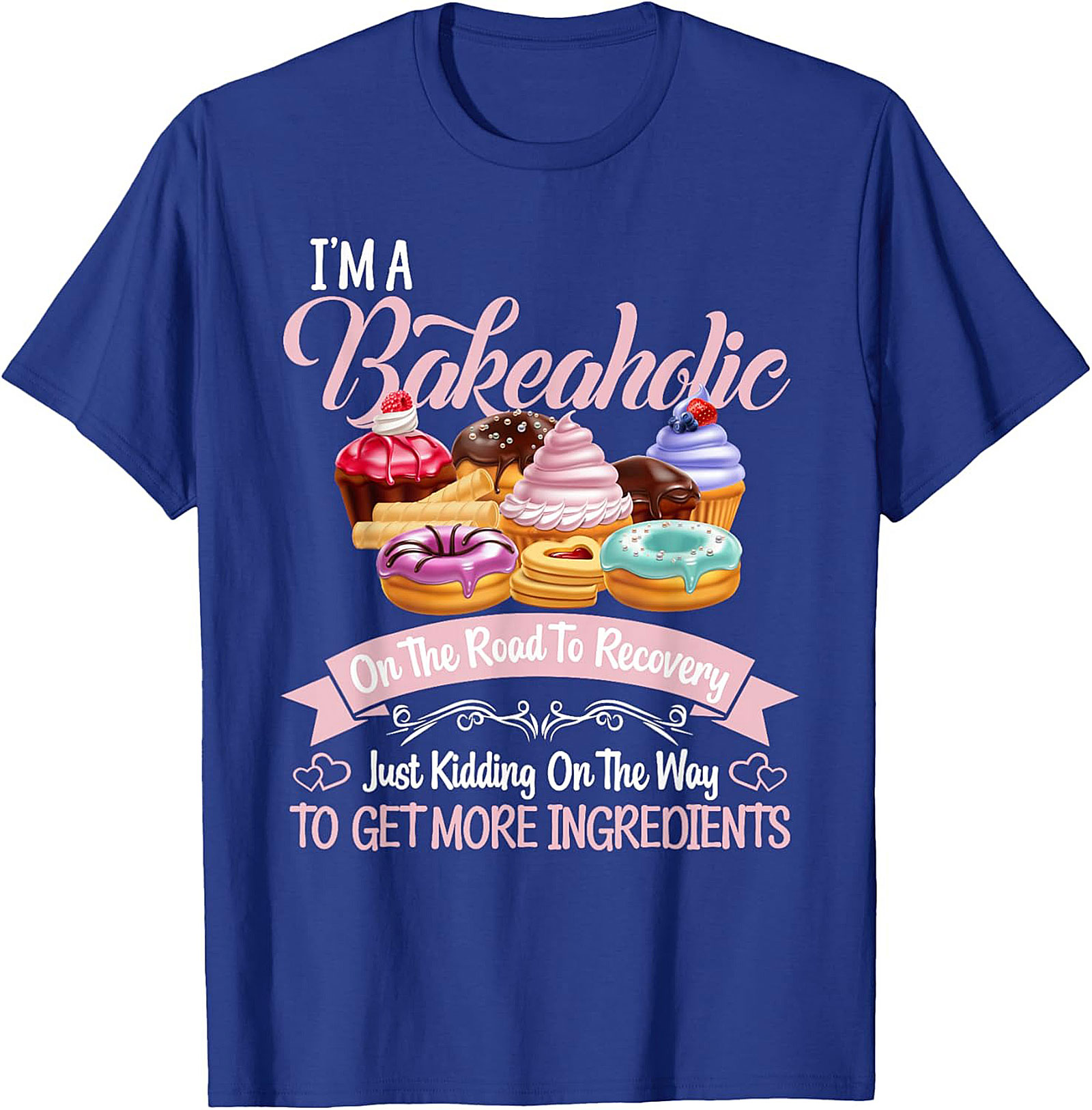  Bakeaholic Funny Baking T-Shirt Unisex Graphic Tee