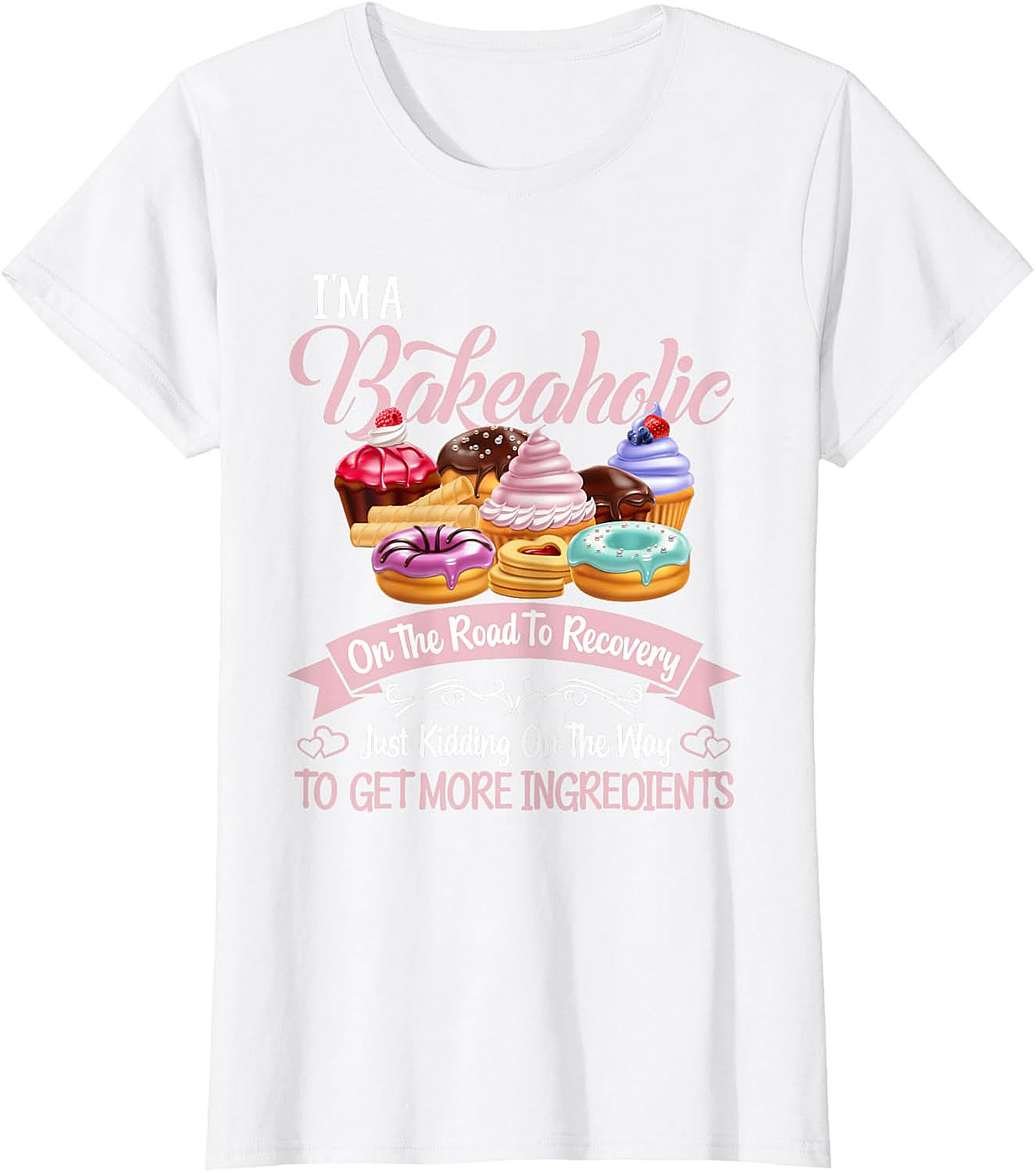  Bakeaholic Funny Baking T-Shirt Unisex Graphic Tee