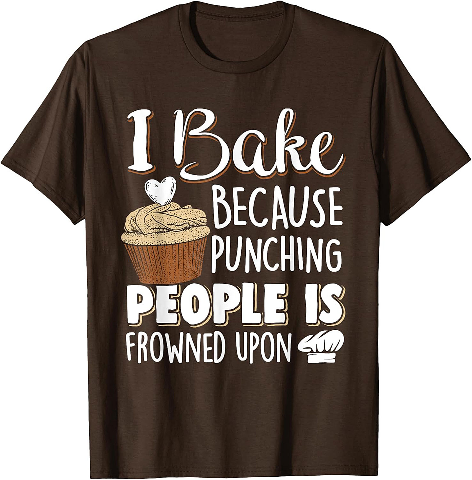 I Bake Because Punching People Funny Baking T-Shirt Sarcastic Tee
