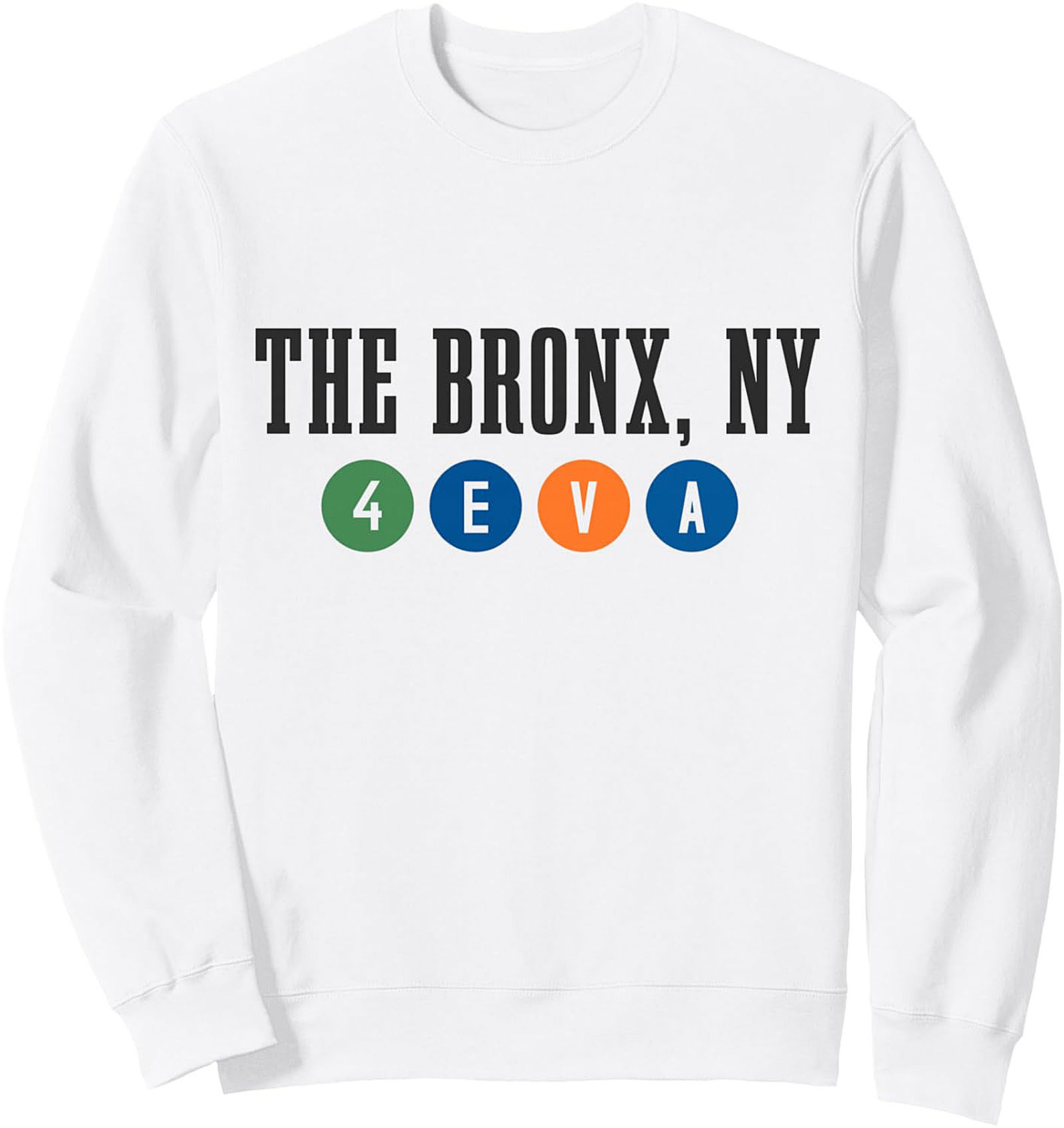 The Bronx NY 4 EVA Graphic Sweatshirt NYC Subway Crewneck