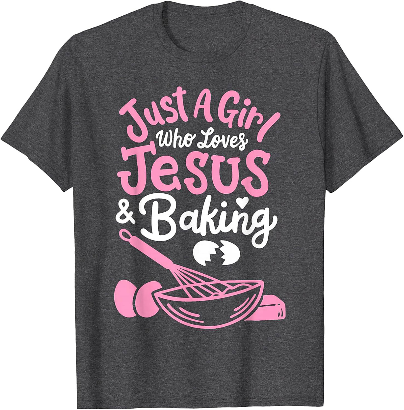 Jesus and Baking T-shirt - Cute Christian Baker Graphic Tee