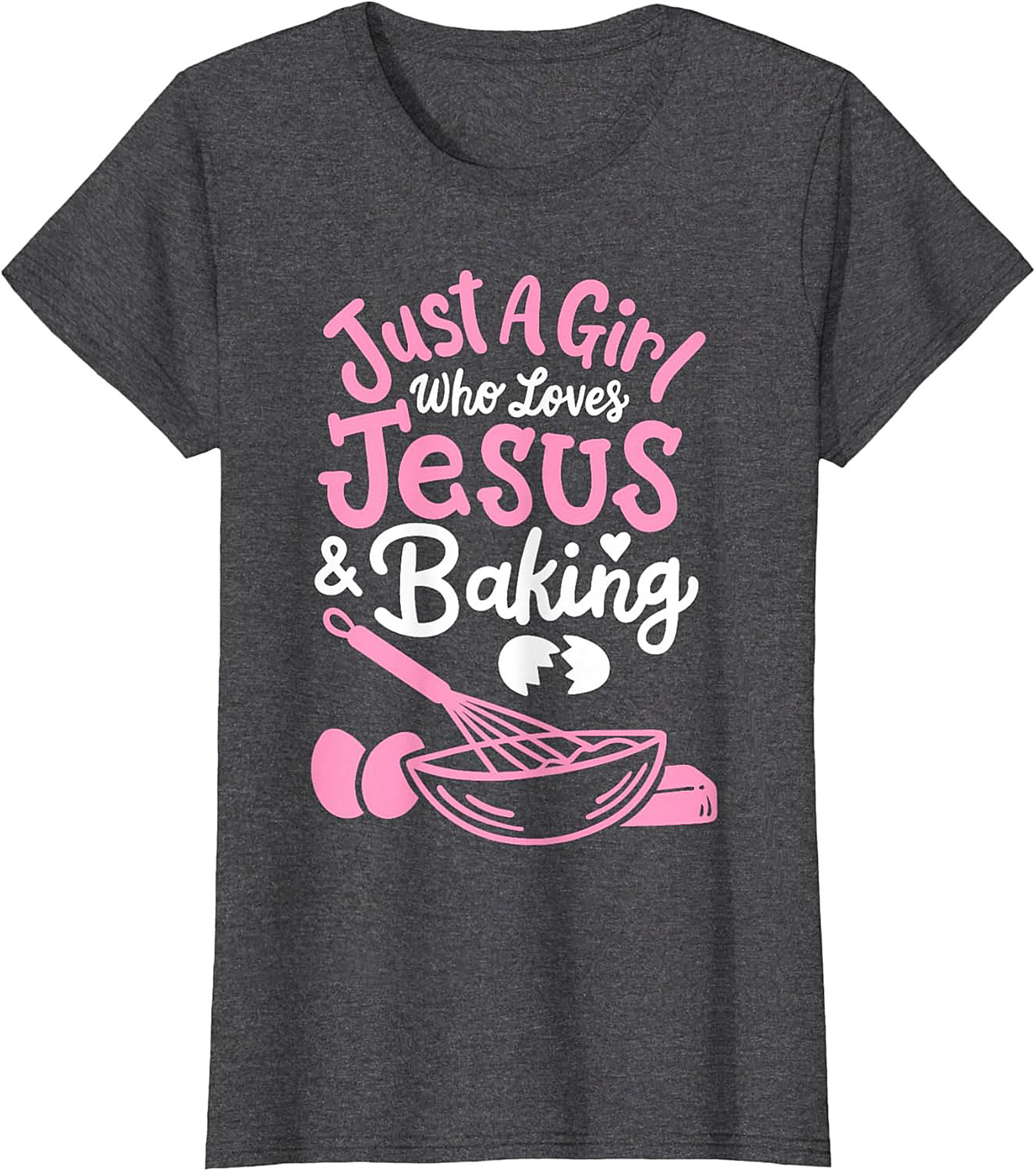 Jesus and Baking T-shirt - Cute Christian Baker Graphic Tee