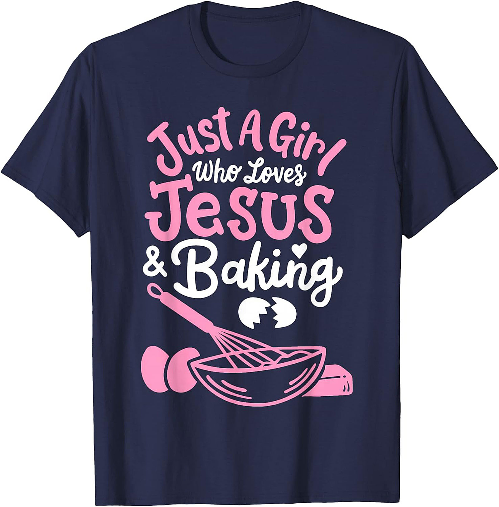 Jesus and Baking T-shirt - Cute Christian Baker Graphic Tee