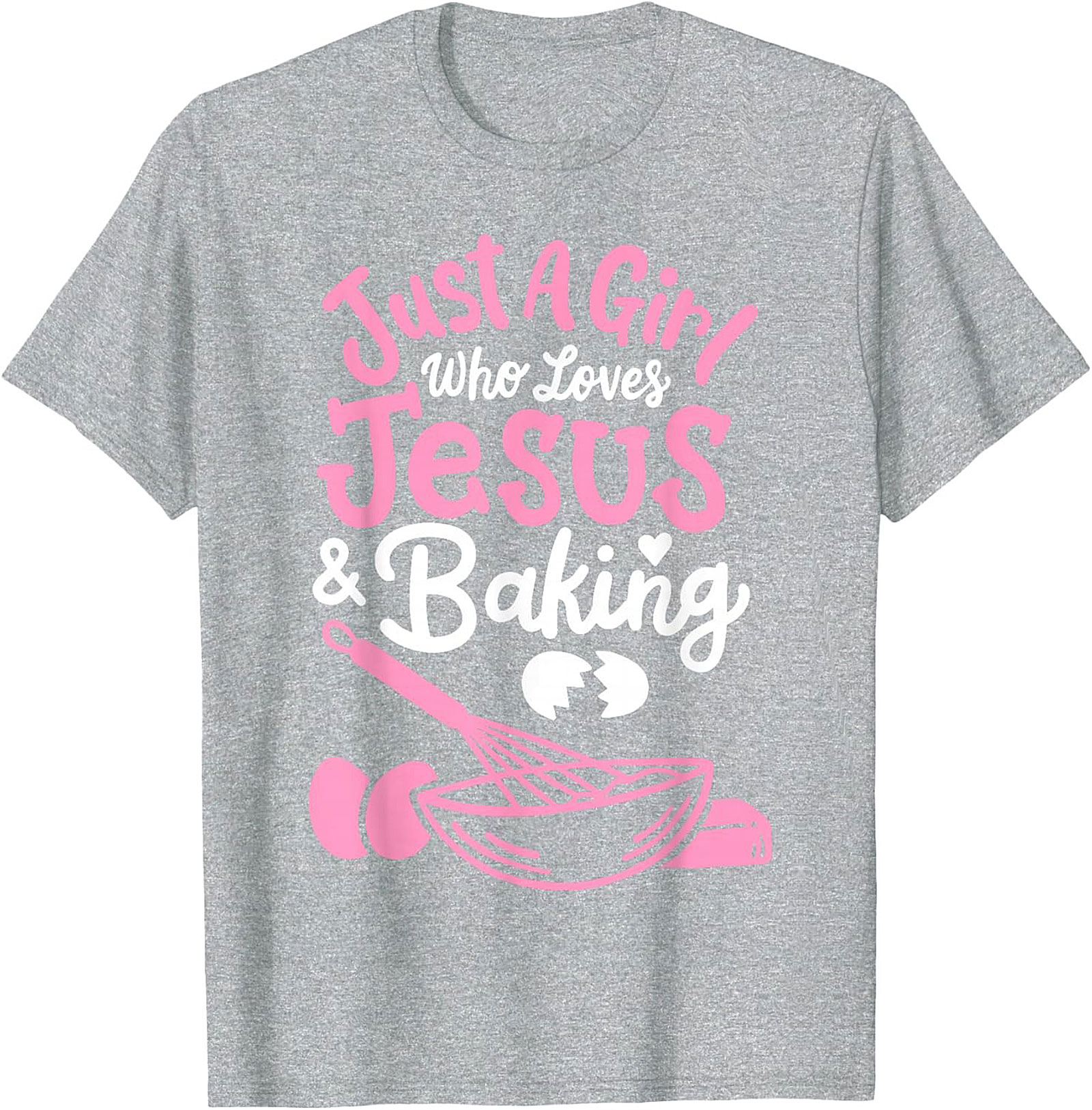 Jesus and Baking T-shirt - Cute Christian Baker Graphic Tee