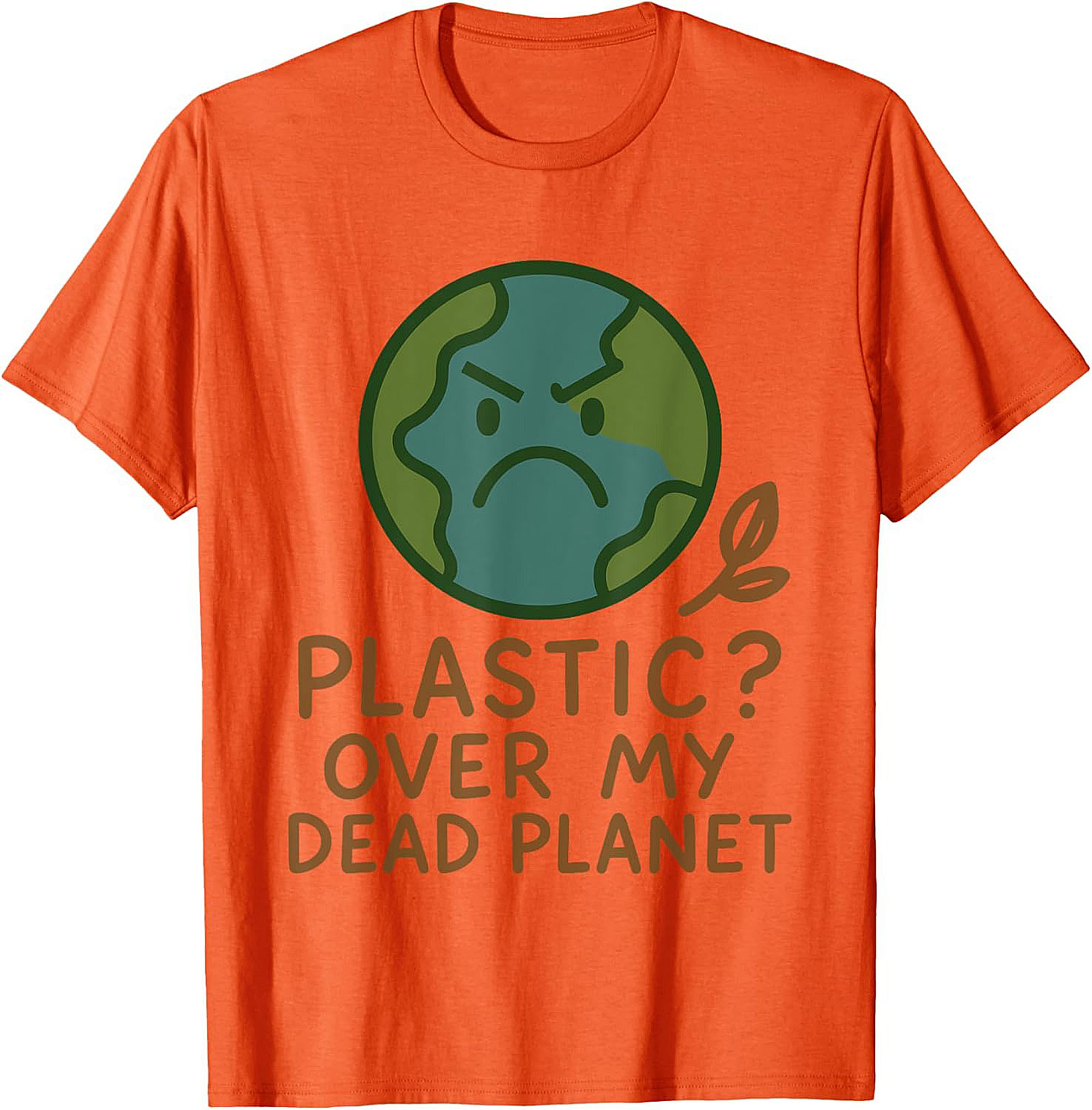 Plastic Over My Dead Planet Anti-Plastic T-shirt | Eco Tee