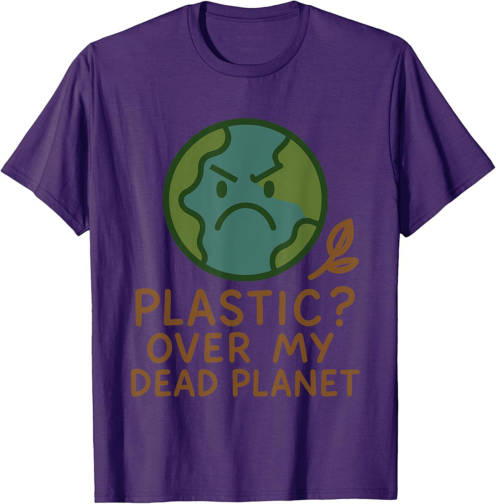 Plastic Over My Dead Planet Anti-Plastic T-shirt | Eco Tee