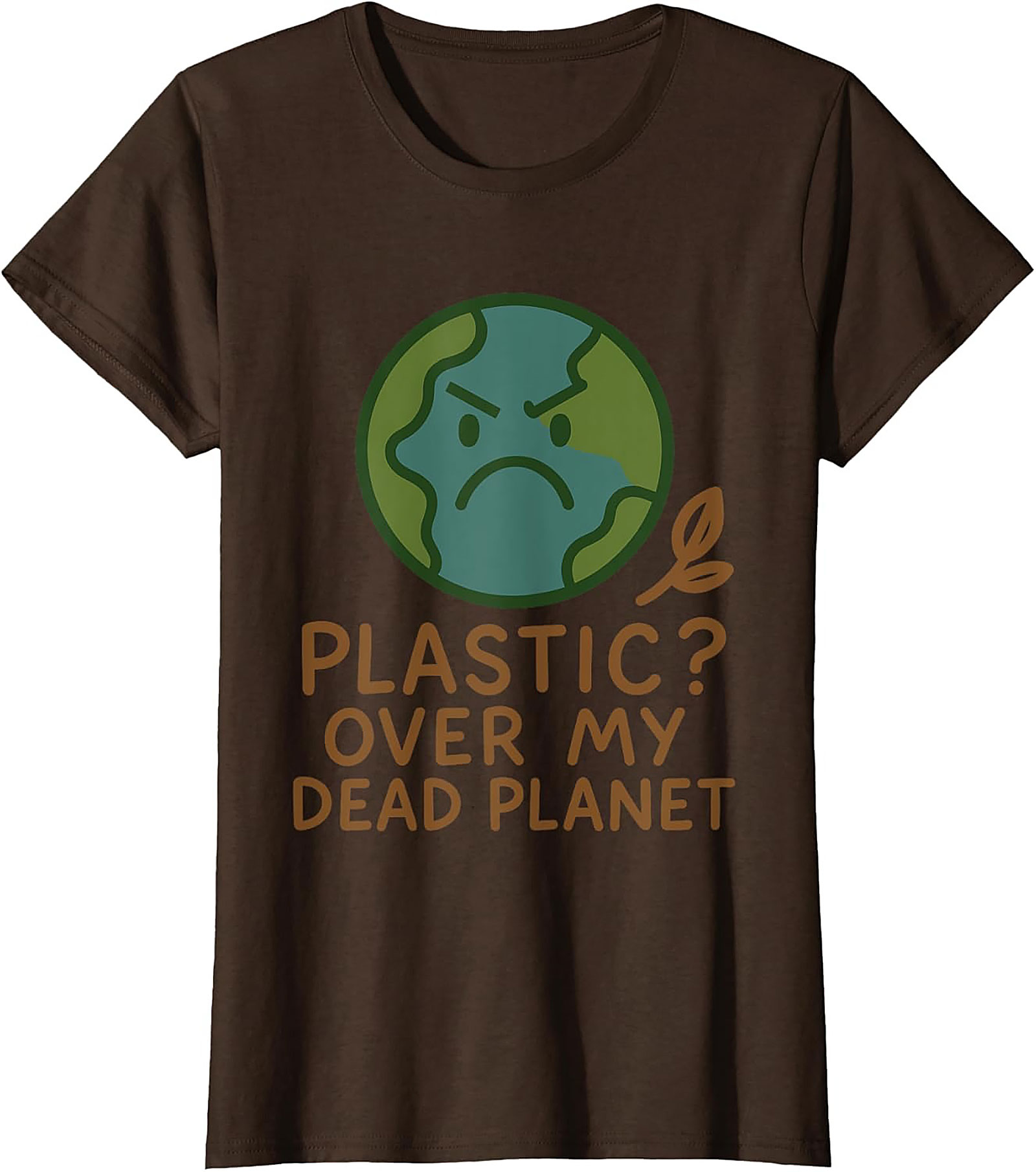 Plastic Over My Dead Planet Anti-Plastic T-shirt | Eco Tee