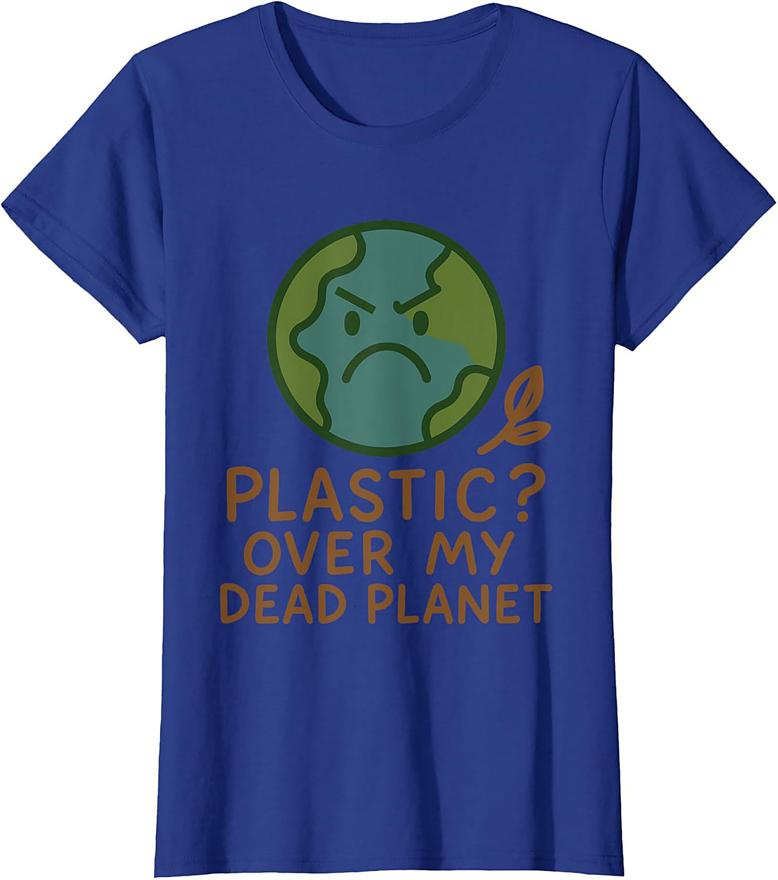 Plastic Over My Dead Planet Anti-Plastic T-shirt | Eco Tee