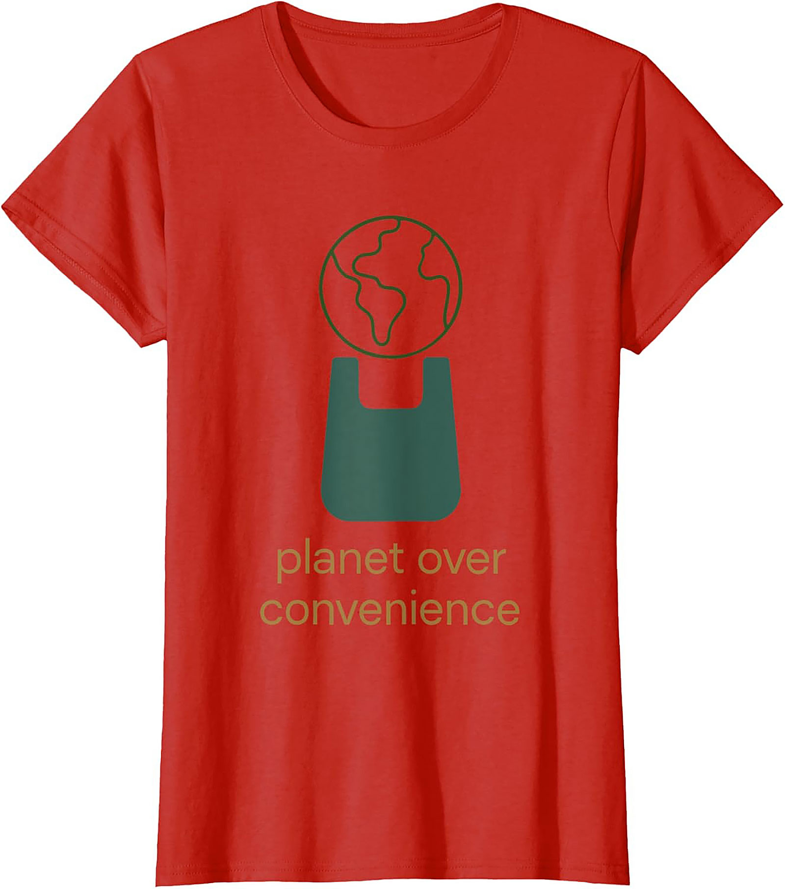 Planet Over Convenience T-shirt | Eco-Friendly Graphic Tee