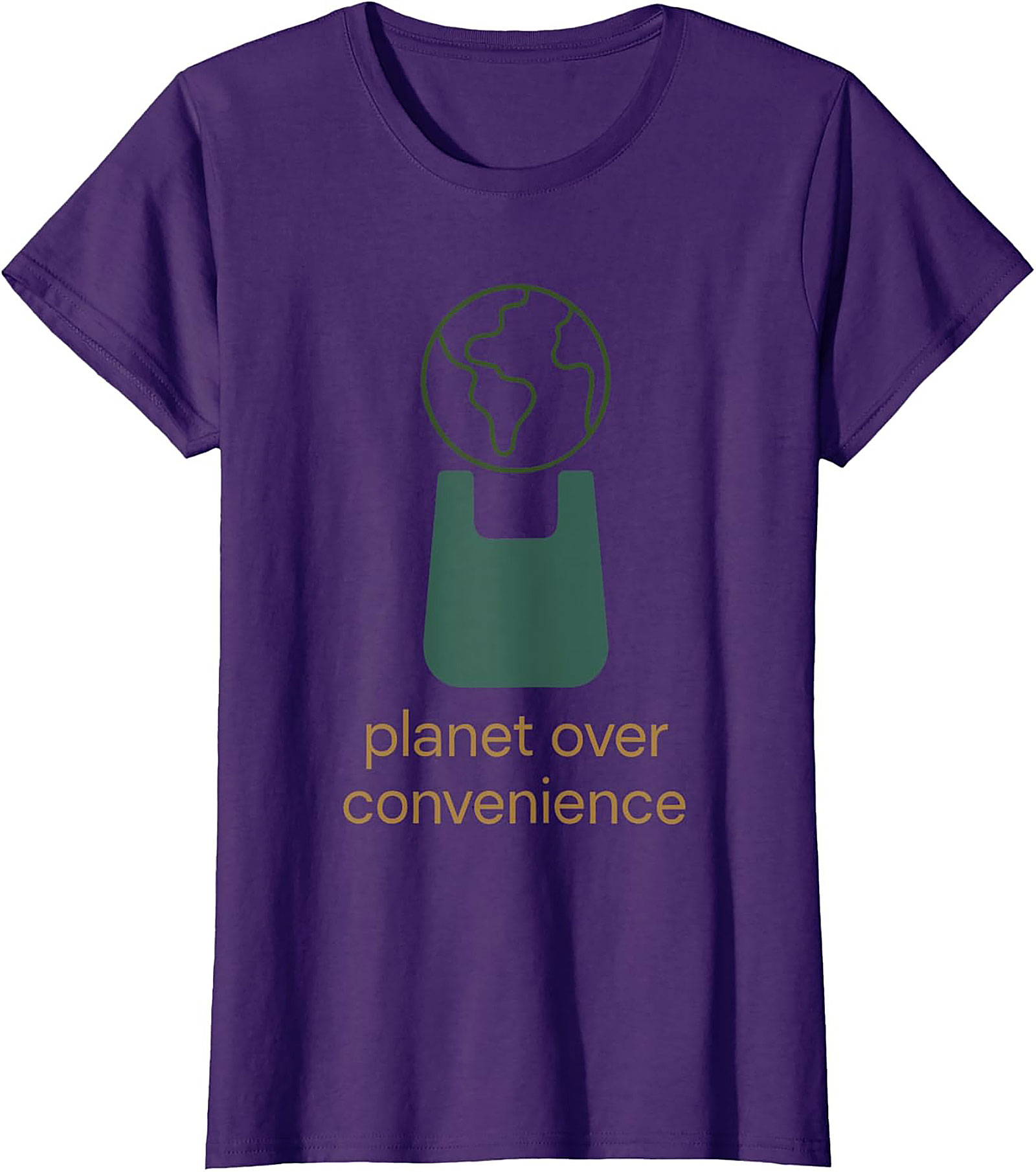 Planet Over Convenience T-shirt | Eco-Friendly Graphic Tee
