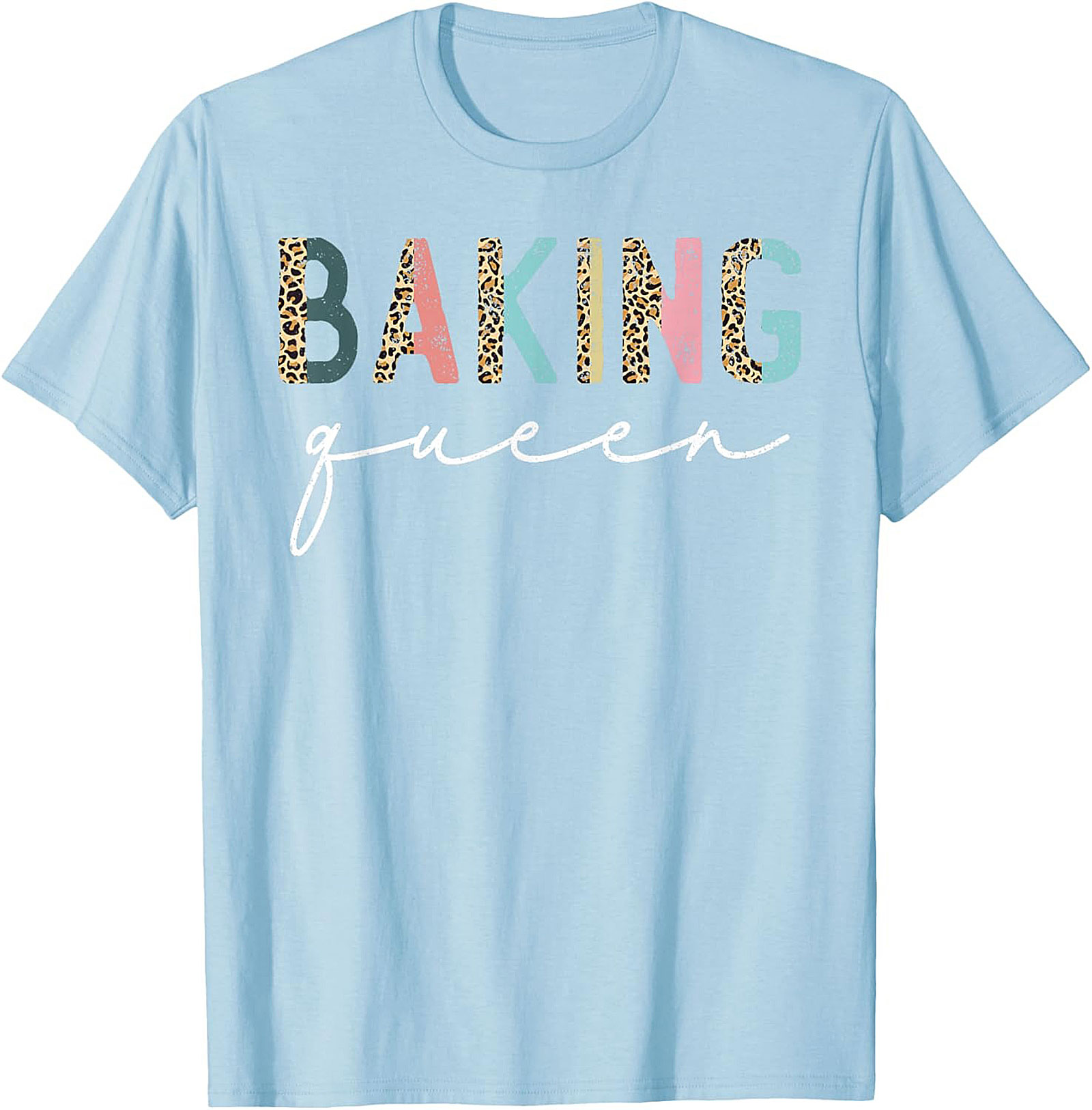 Baking Queen T-Shirt Funny Leopard Baker Graphic Tee
